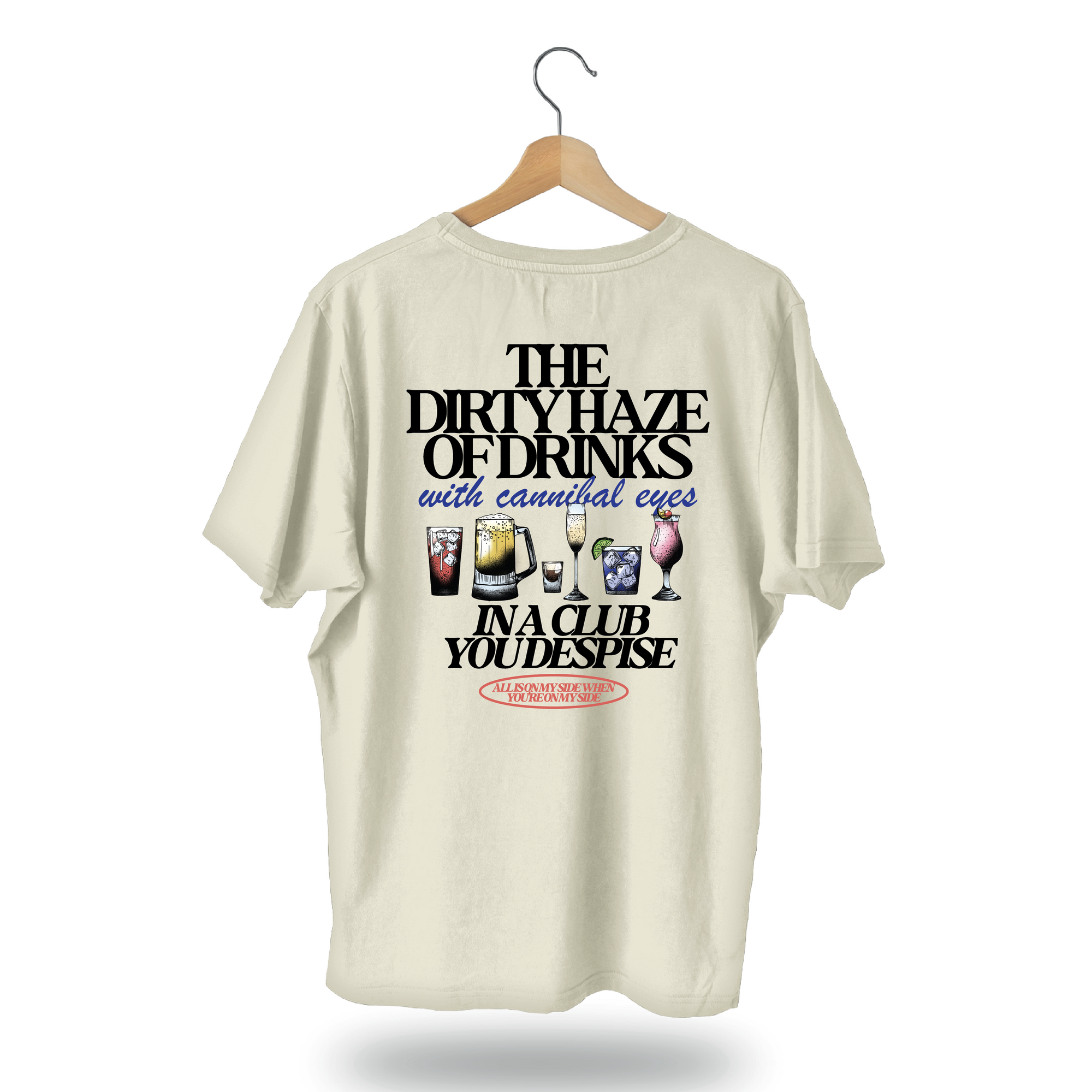 All Is on My Side T-Shirt