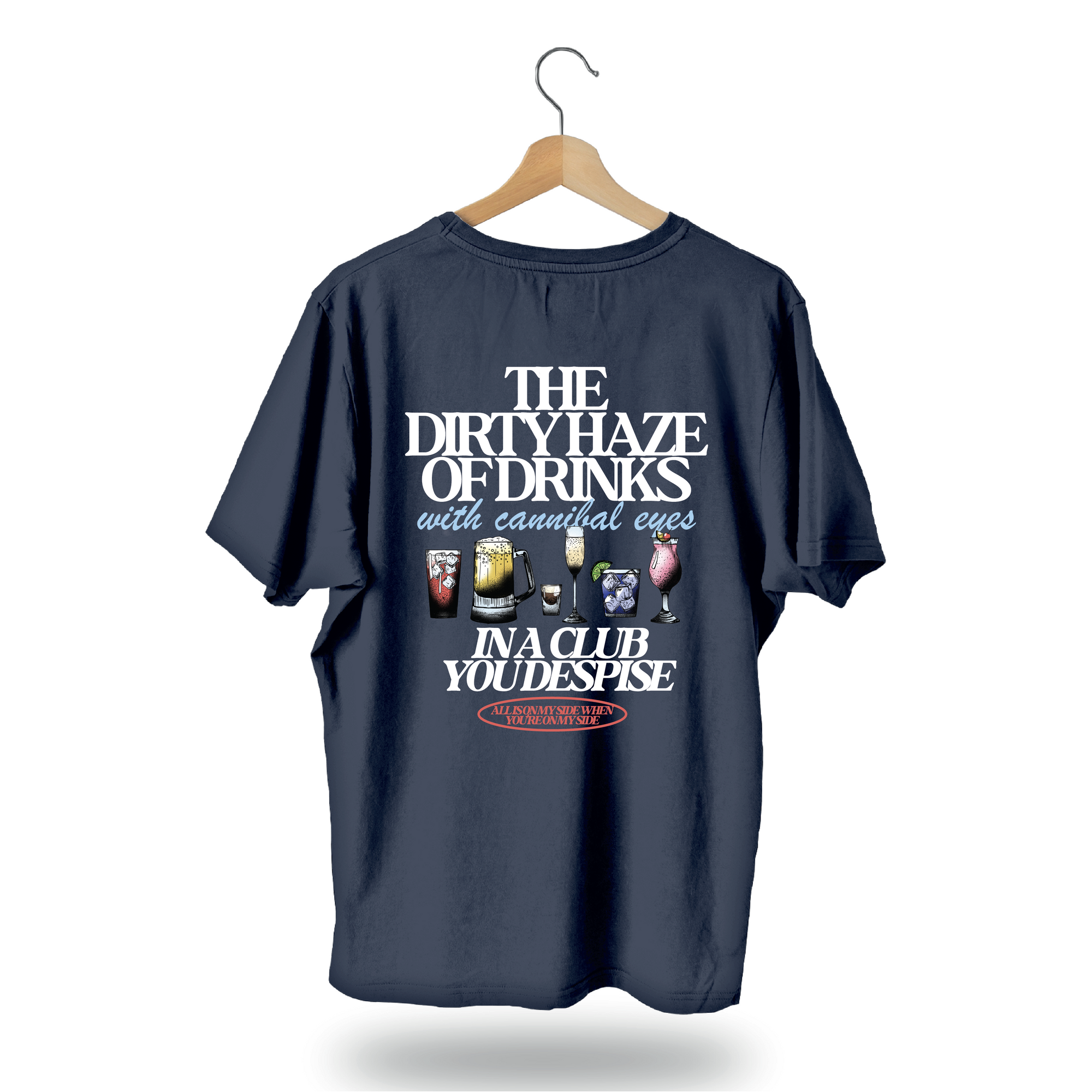 All Is on My Side T-Shirt
