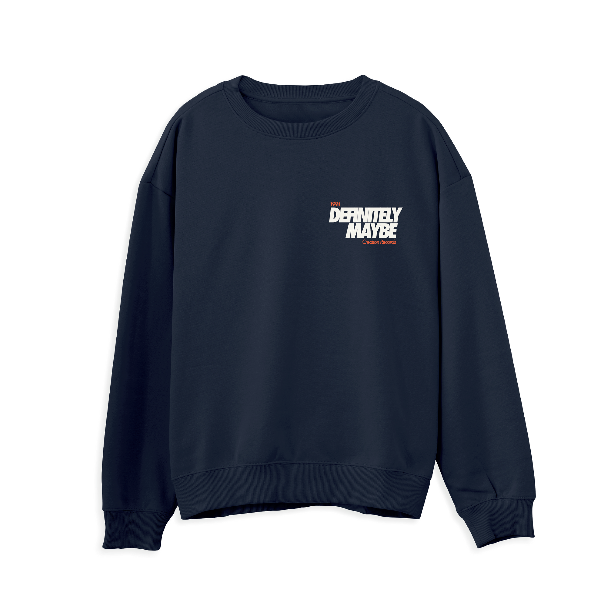Definitely Maybe Sweatshirt