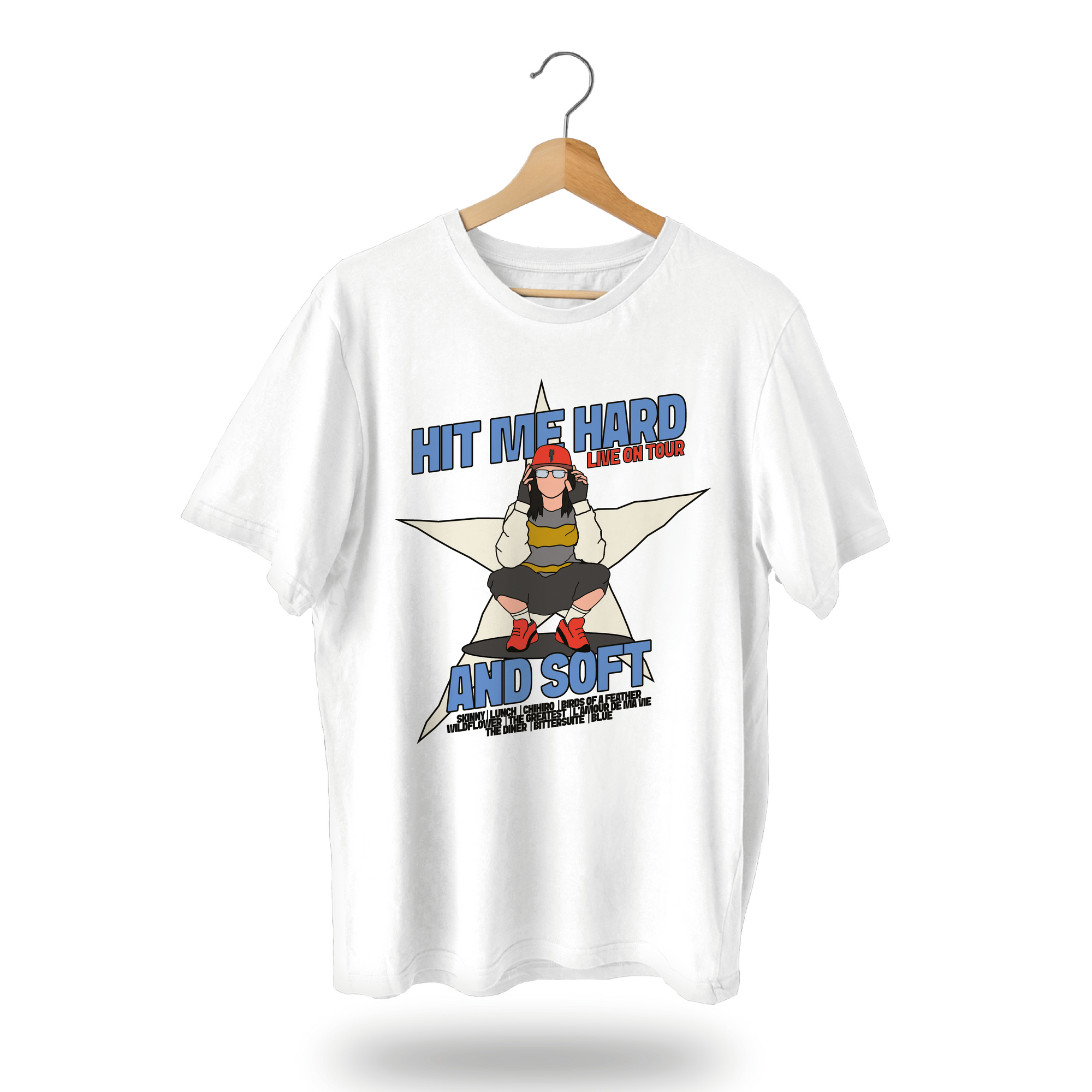 Hit Me Hard and Soft T-Shirt