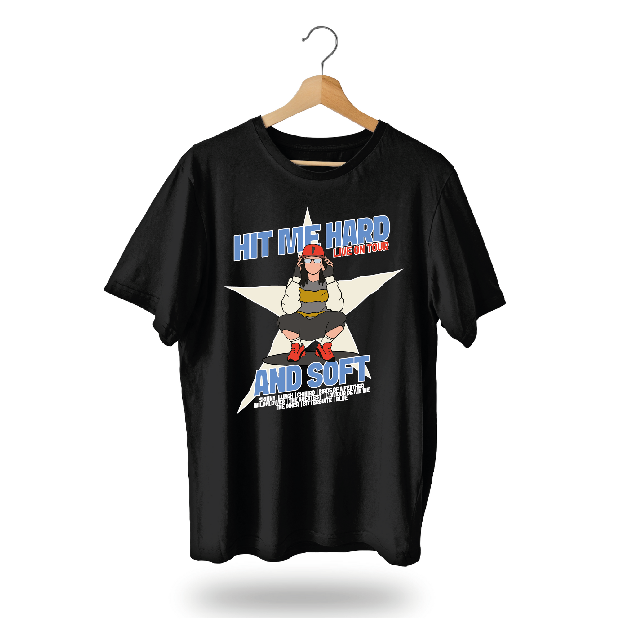 Hit Me Hard and Soft T-Shirt