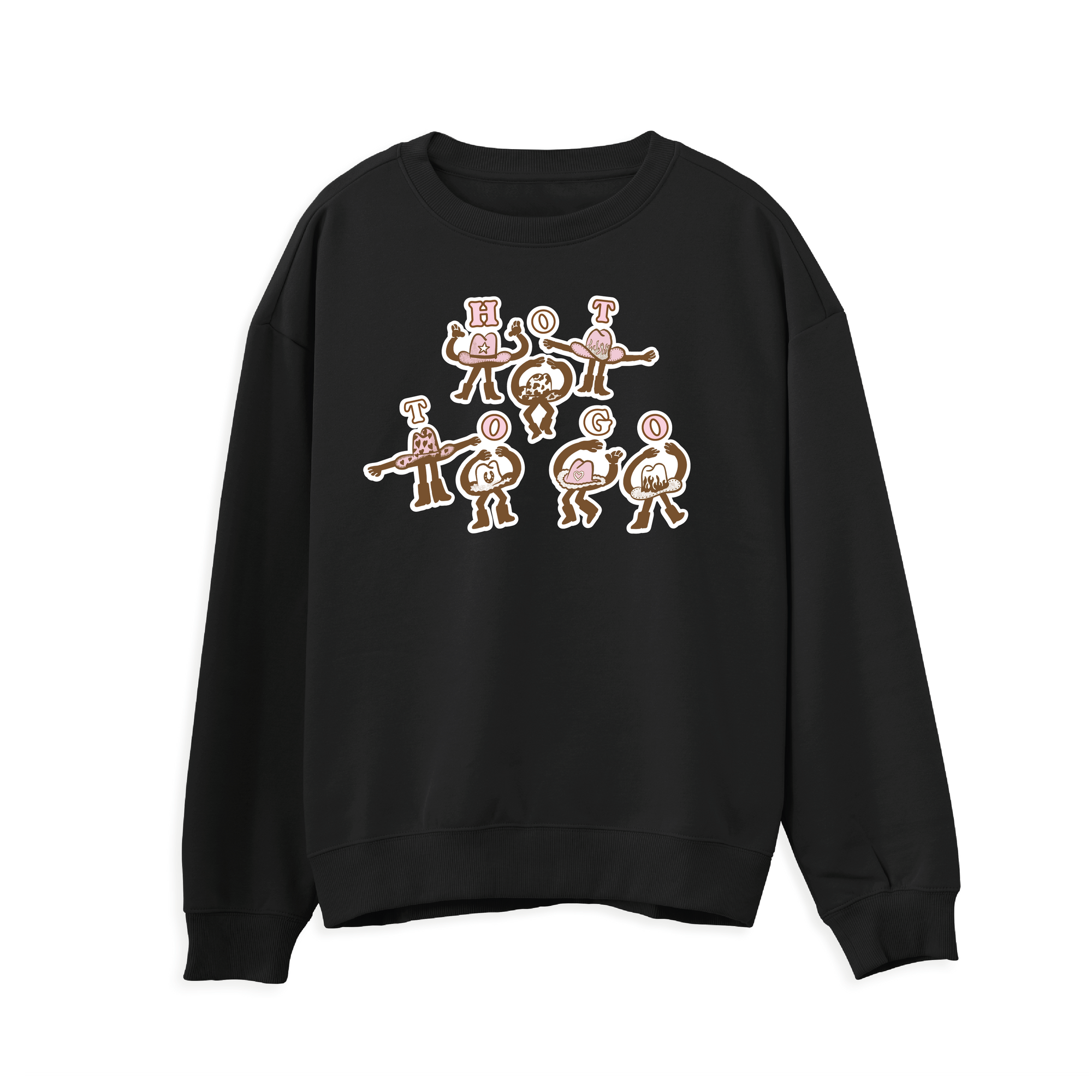 Hot to Go Sweatshirt