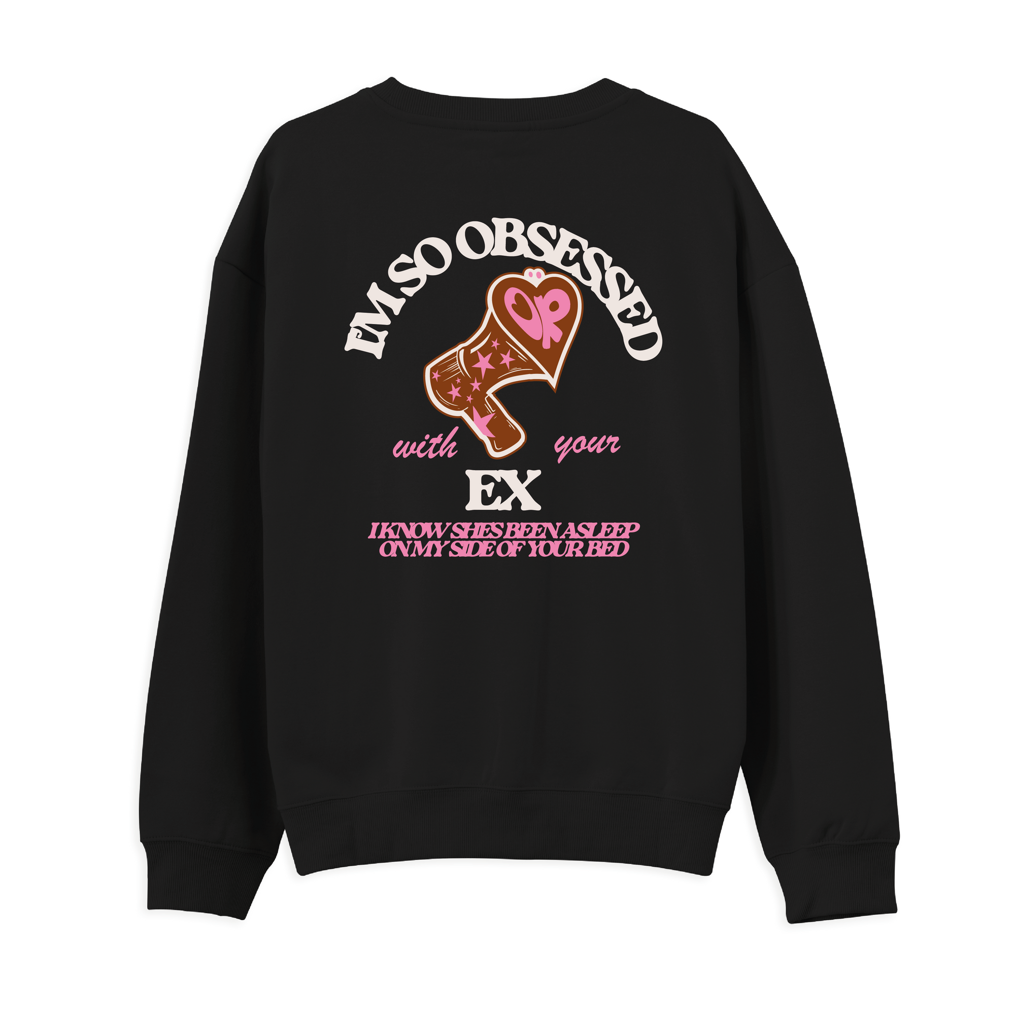 Obsessed Sweatshirt