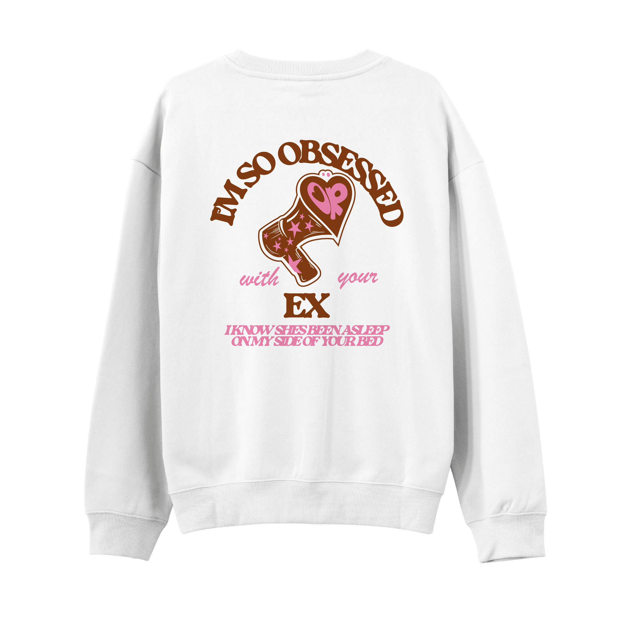 Obsessed Sweatshirt
