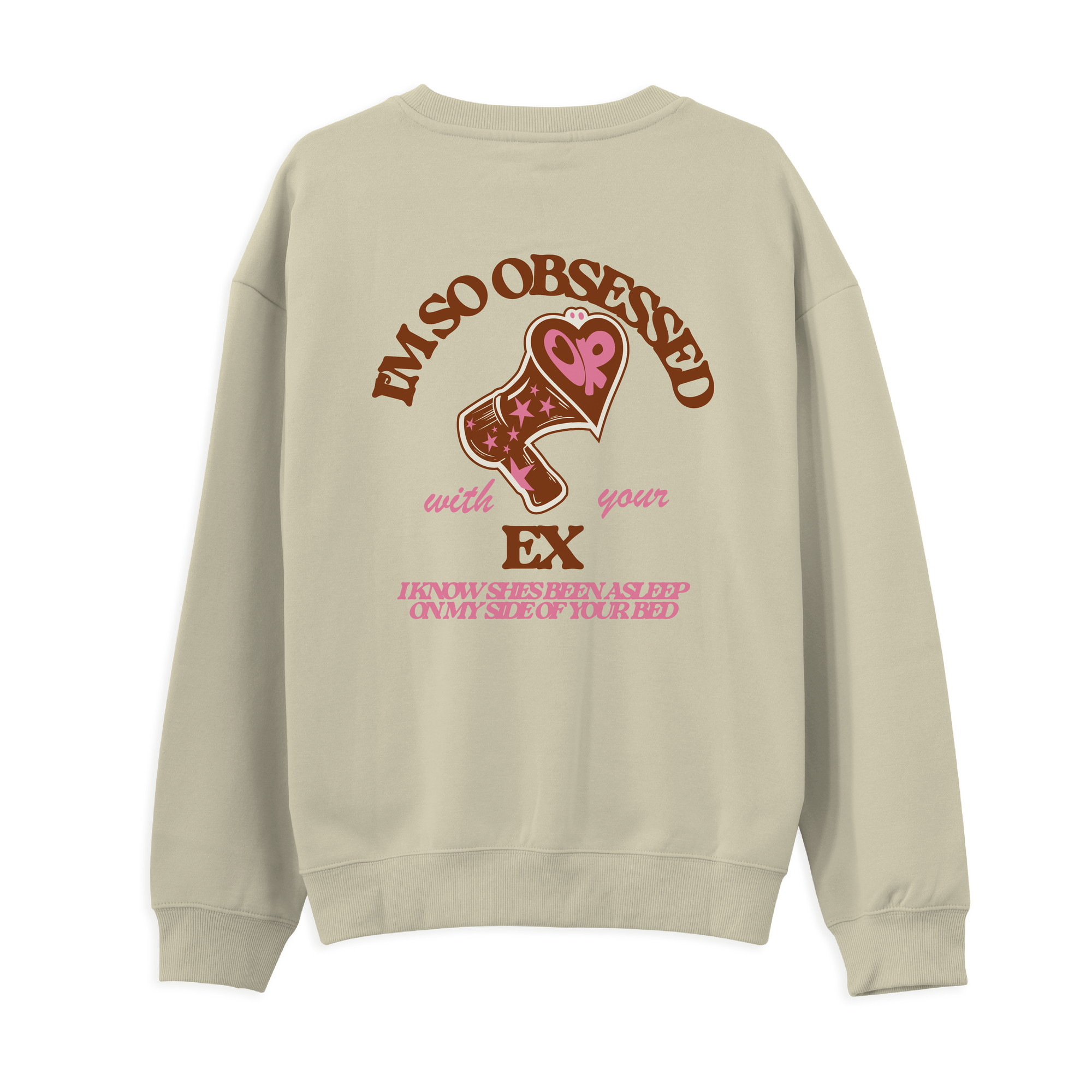 Obsessed Sweatshirt