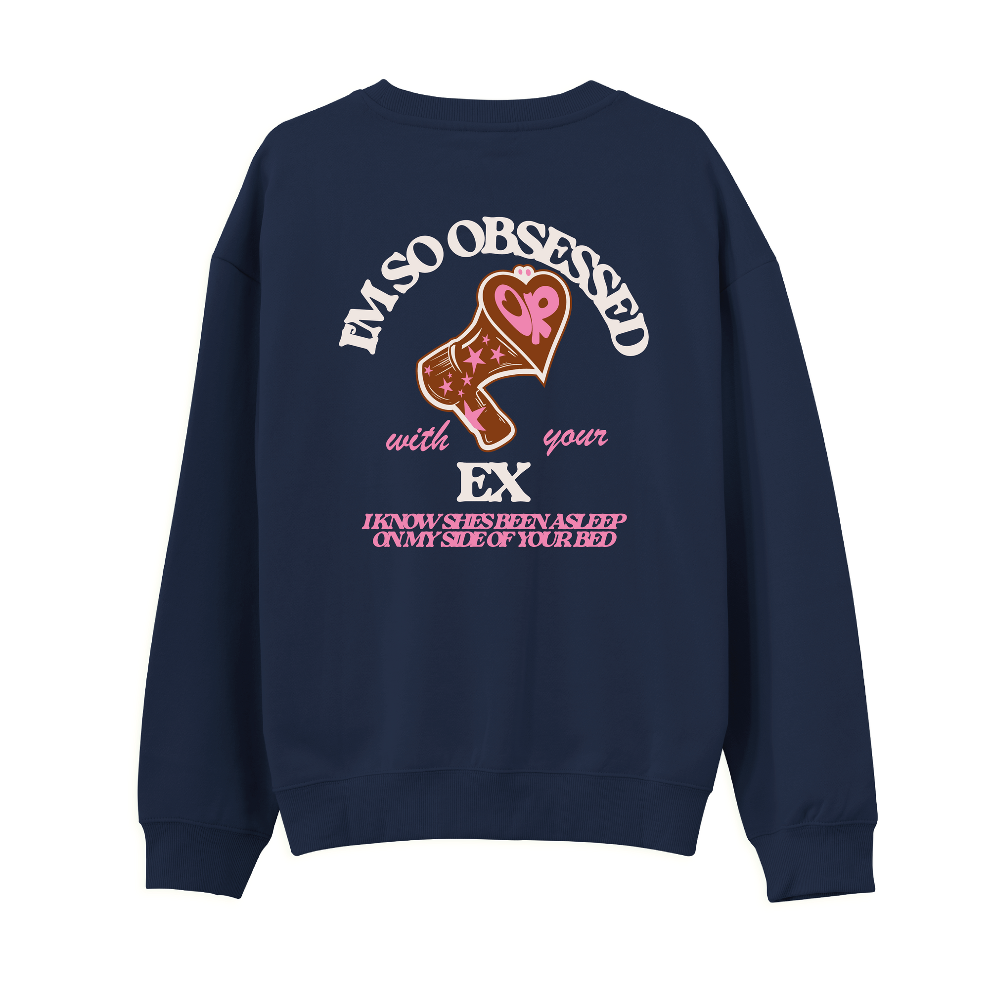 Obsessed Sweatshirt