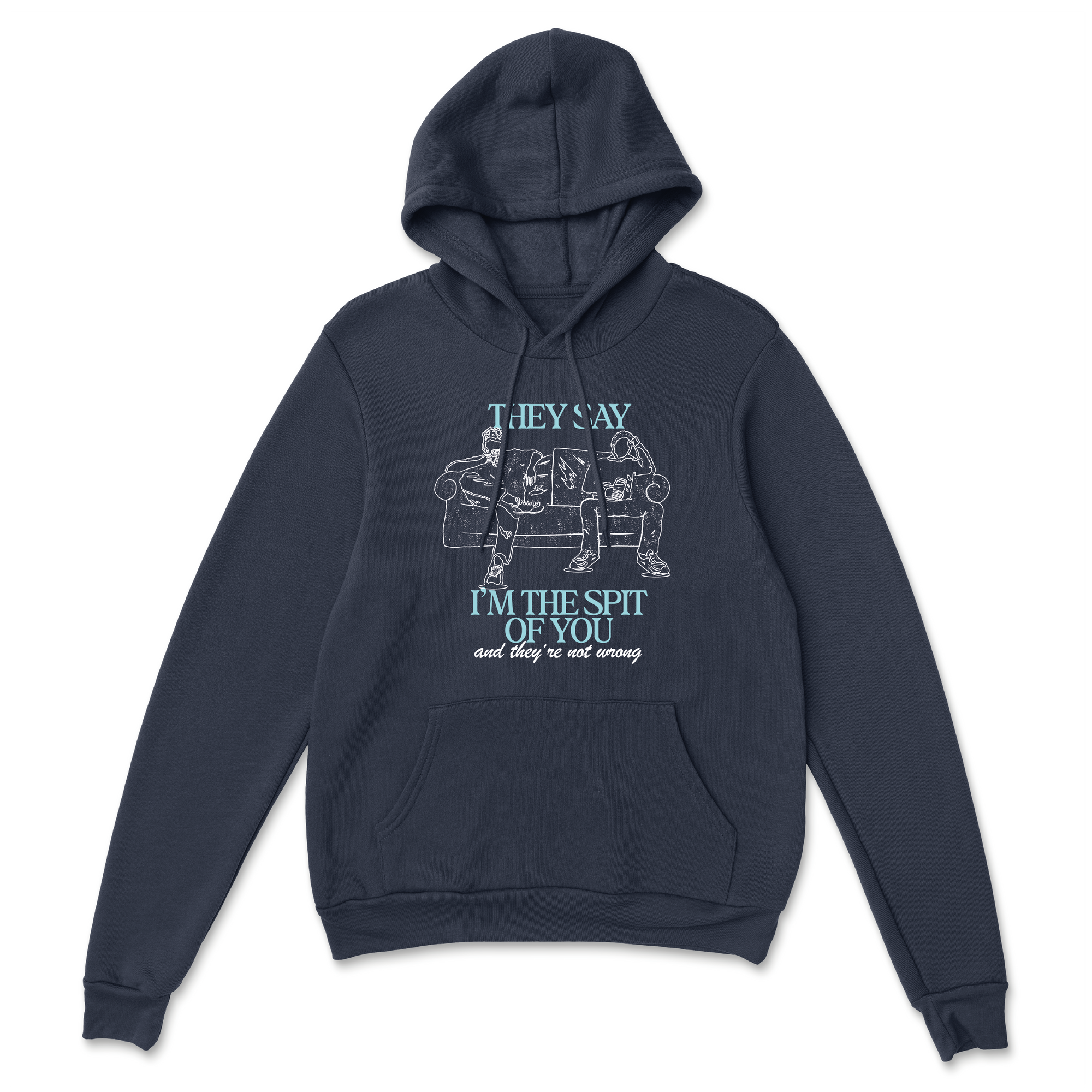 Spit Of You Hoodie