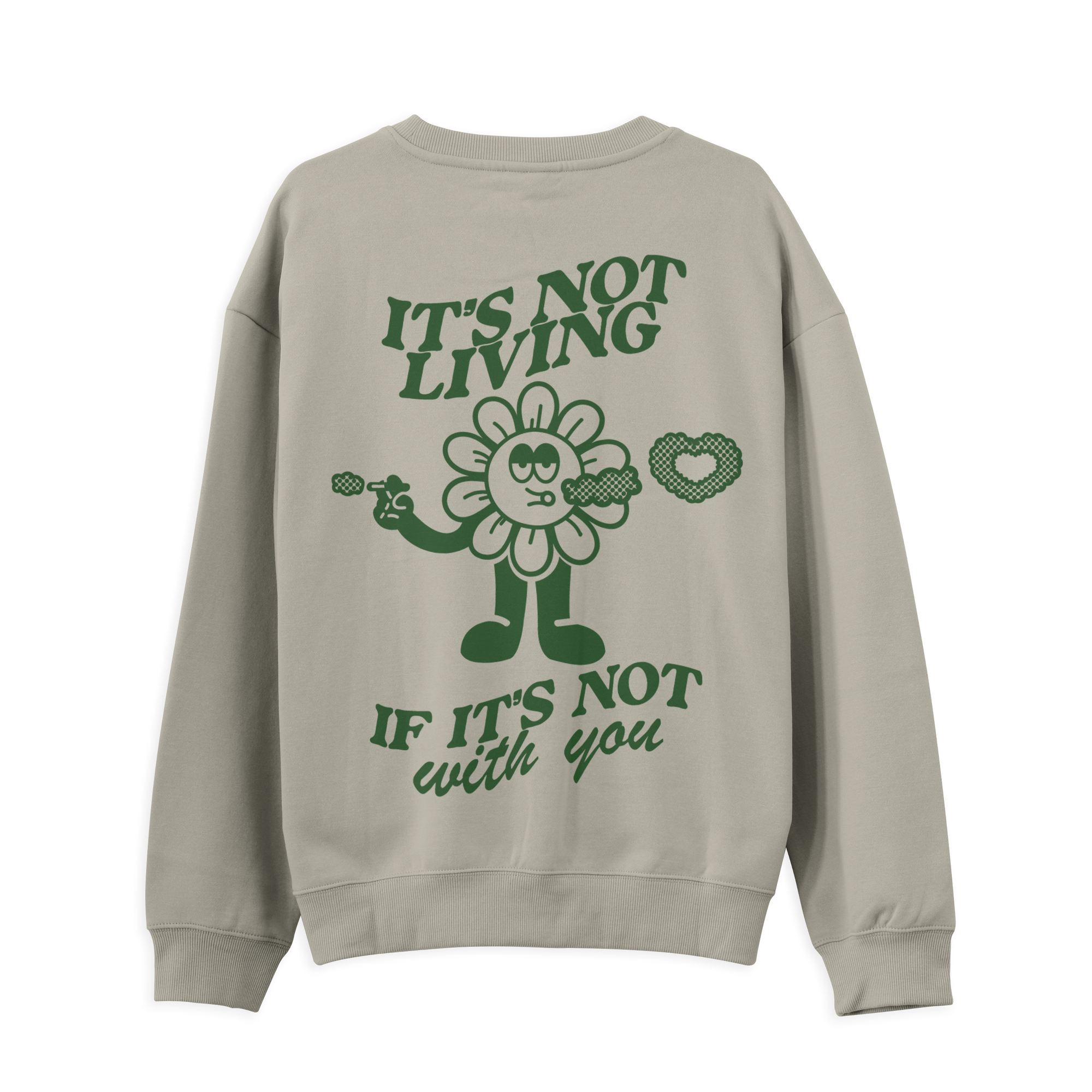 The 1975 Its Not Living Sweatshirt