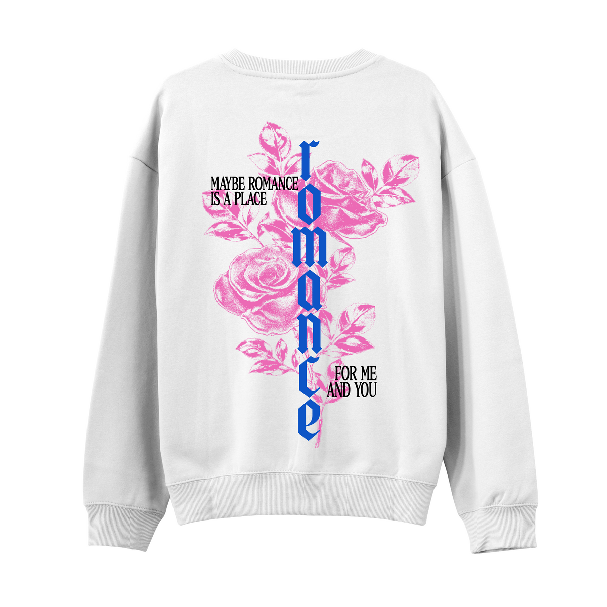 Romance Sweatshirt