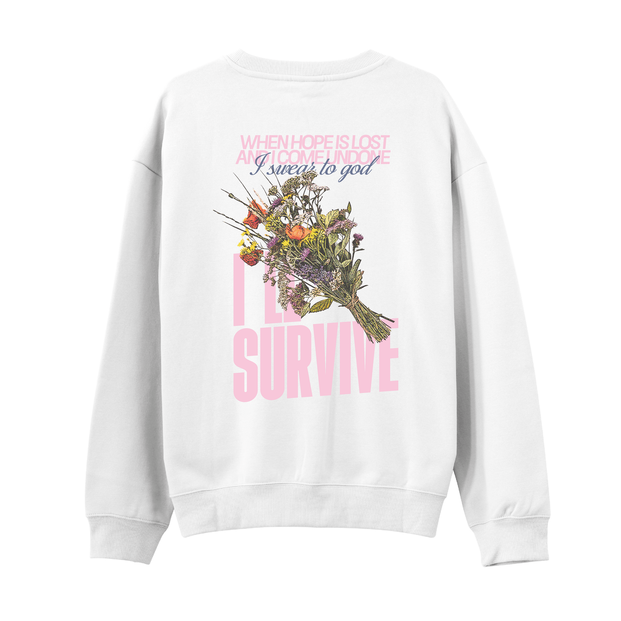 Survive Sweatshirt
