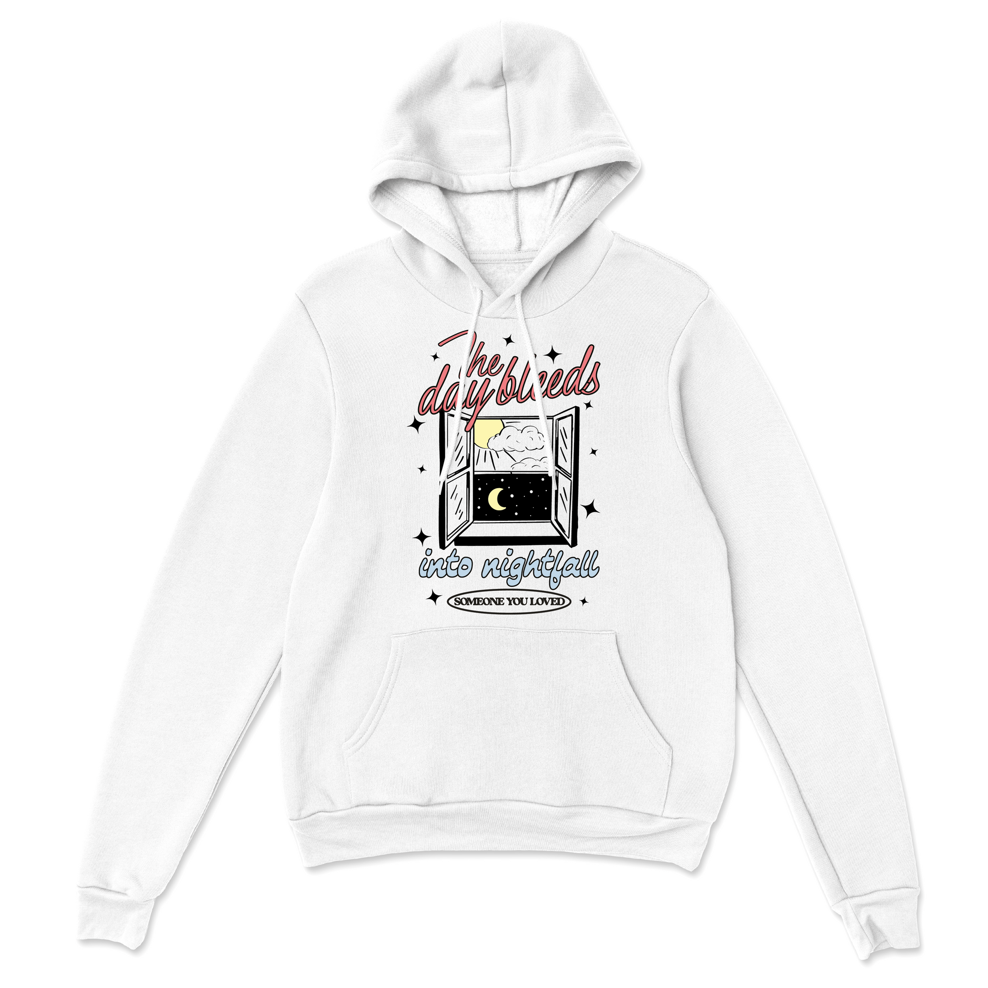 Someone You Loved Hoodie