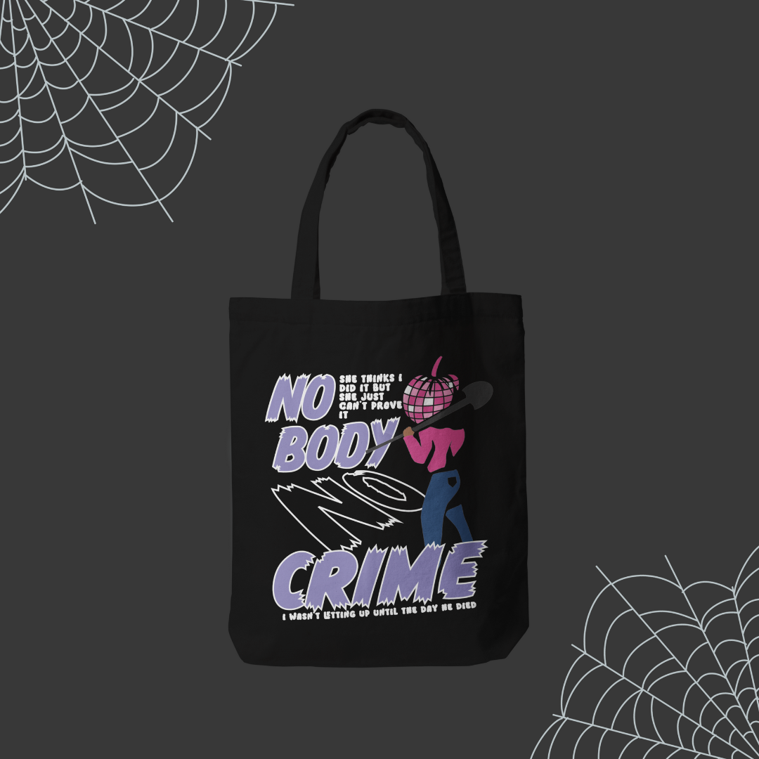 Taylor Swift No Body No Crime Tote Bag