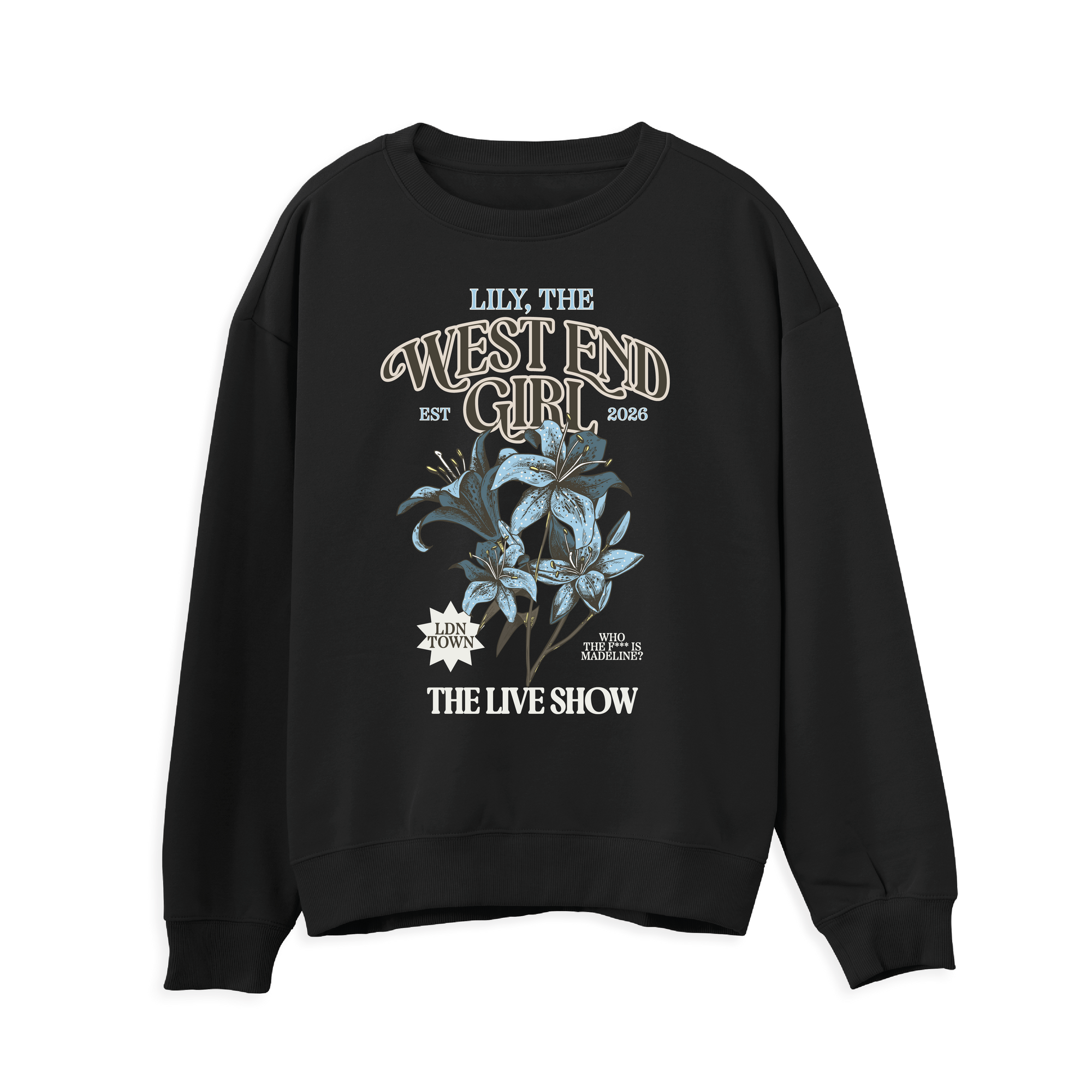 West End Girl Sweatshirt