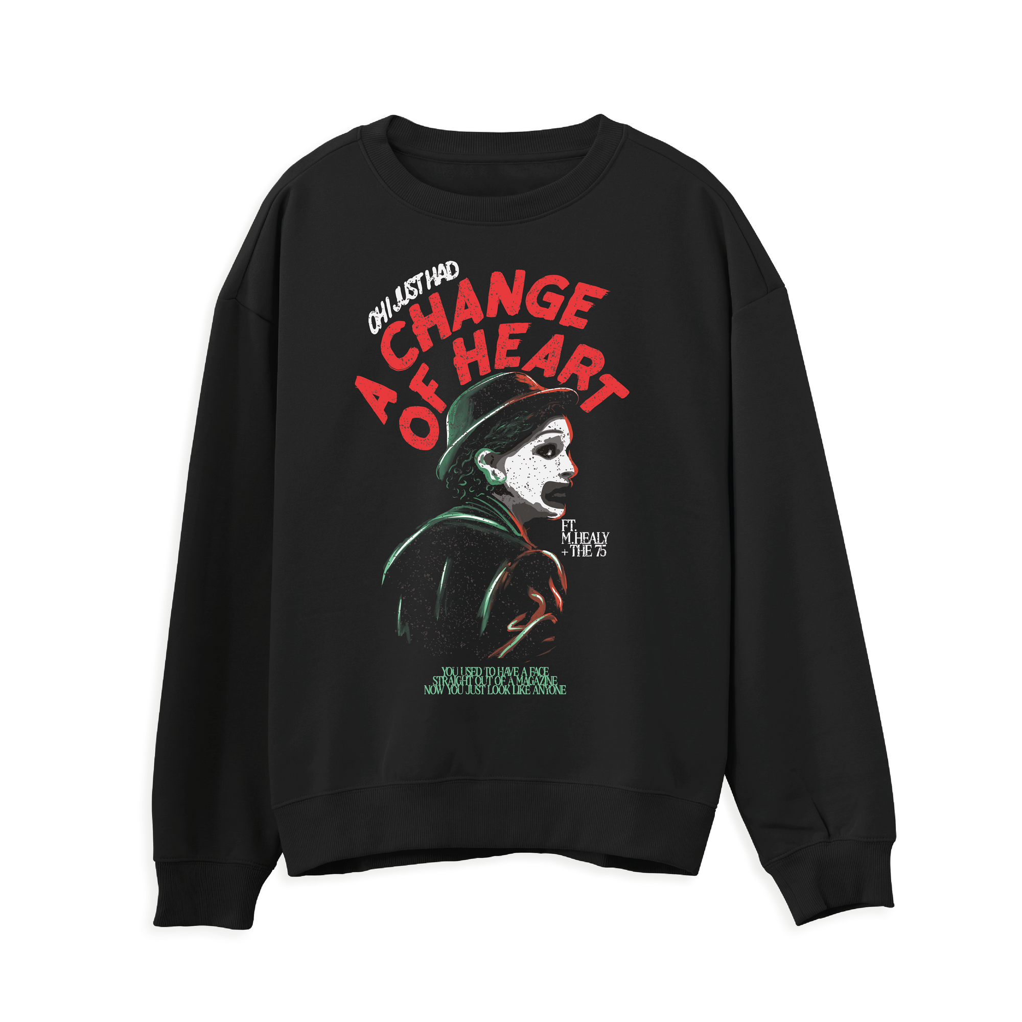 A Change Of Heart Sweatshirt