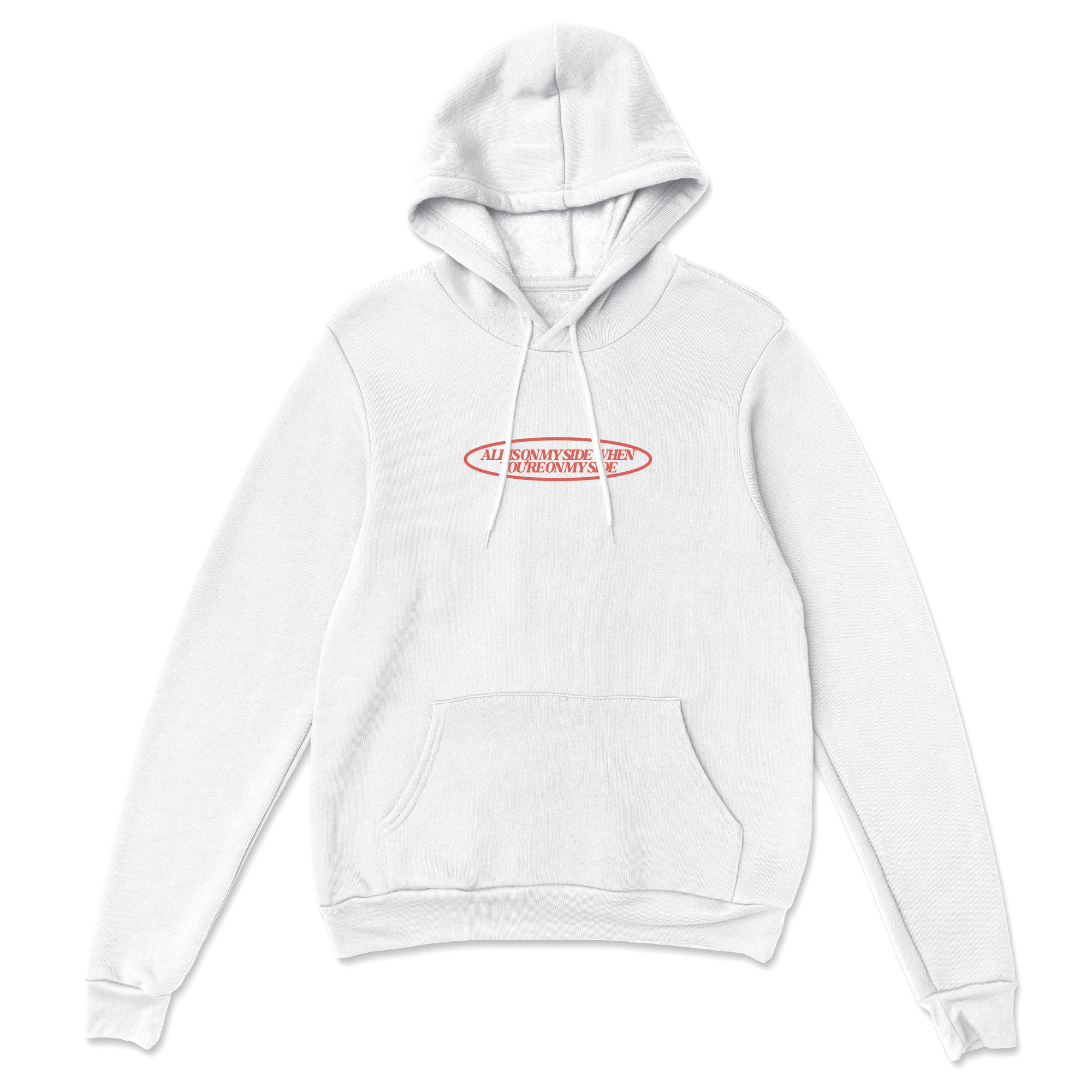 All Is on My Side Hoodie