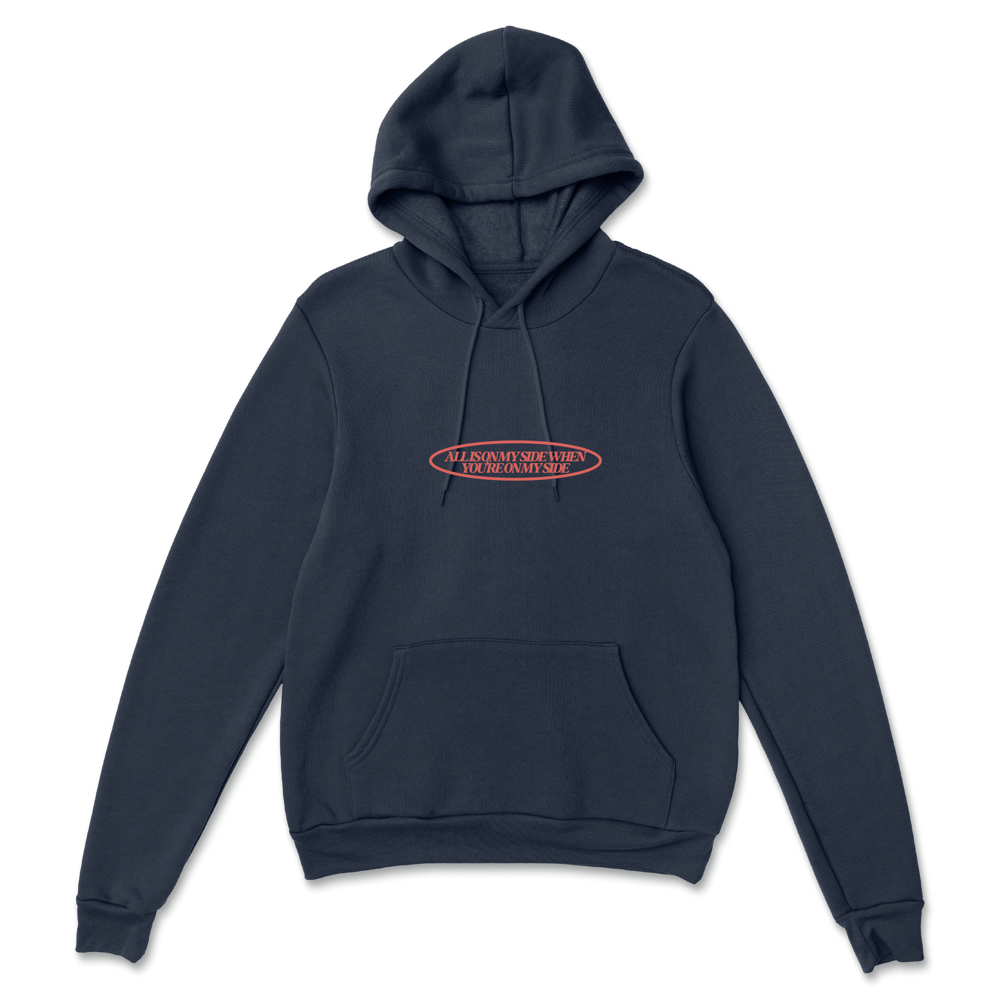 All Is on My Side Hoodie