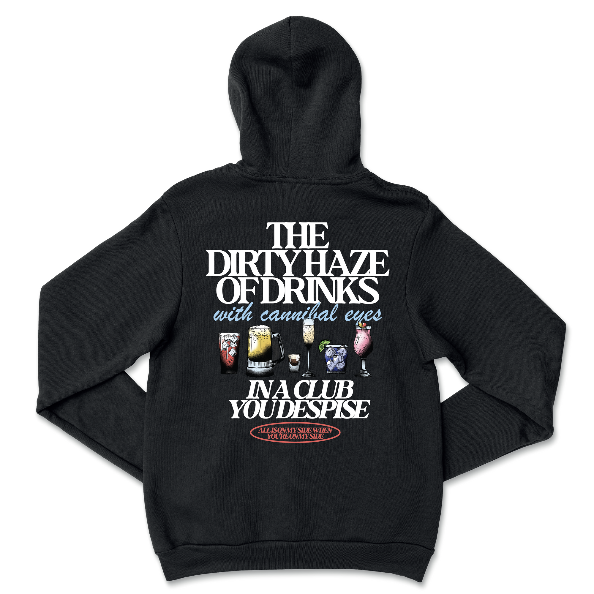 All Is on My Side Hoodie