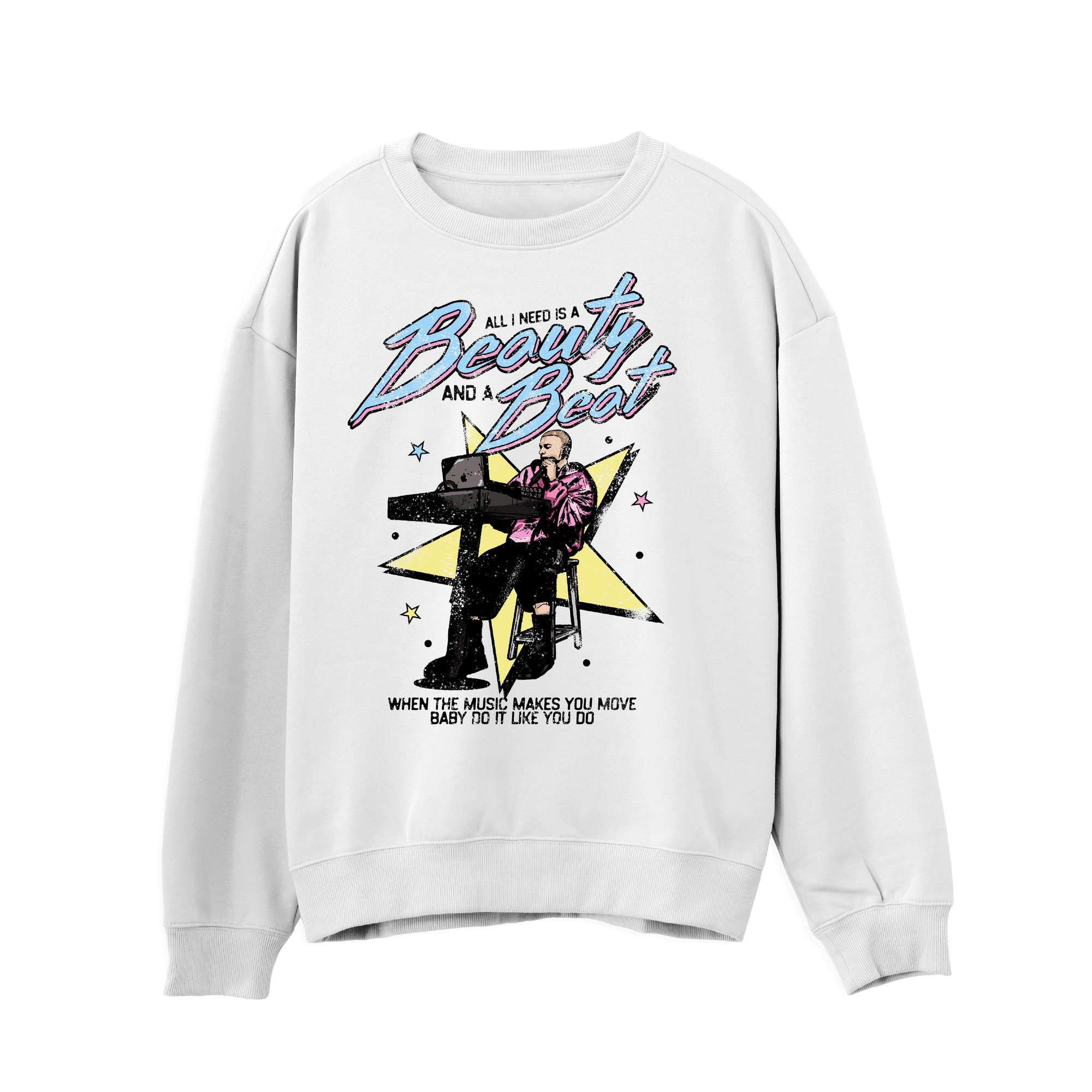 Beauty and a Beat Sweatshirt