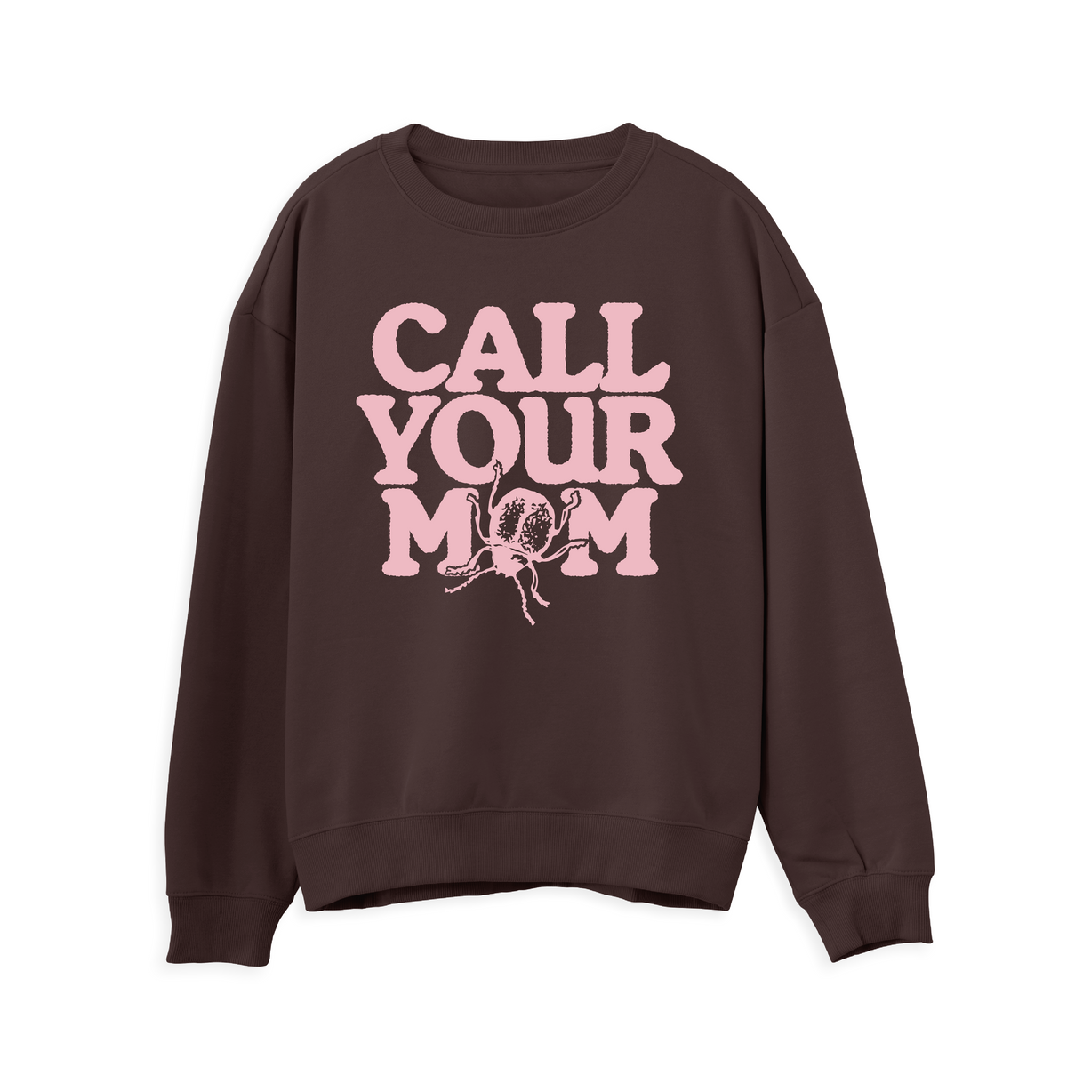 Call Your Mum Sweatshirt