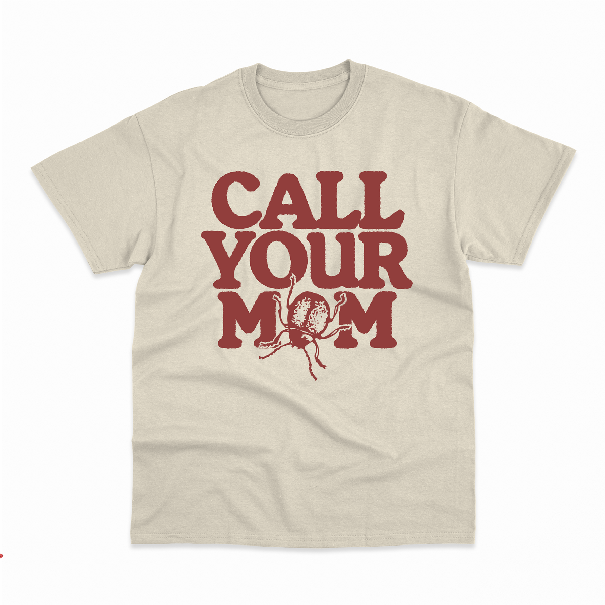 Call Your Mum T-Shirt