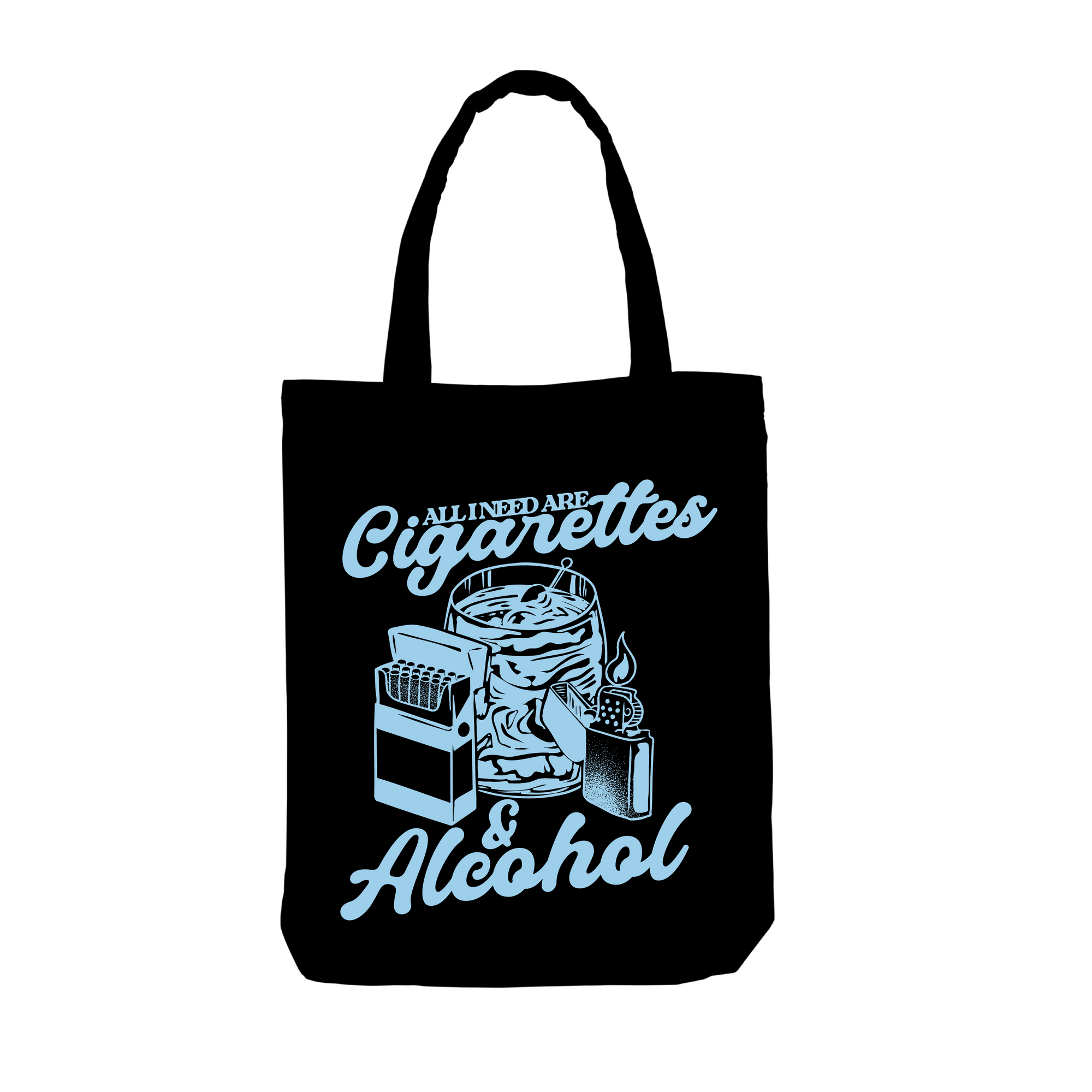 Cigarettes & Alcohol Tote Bag