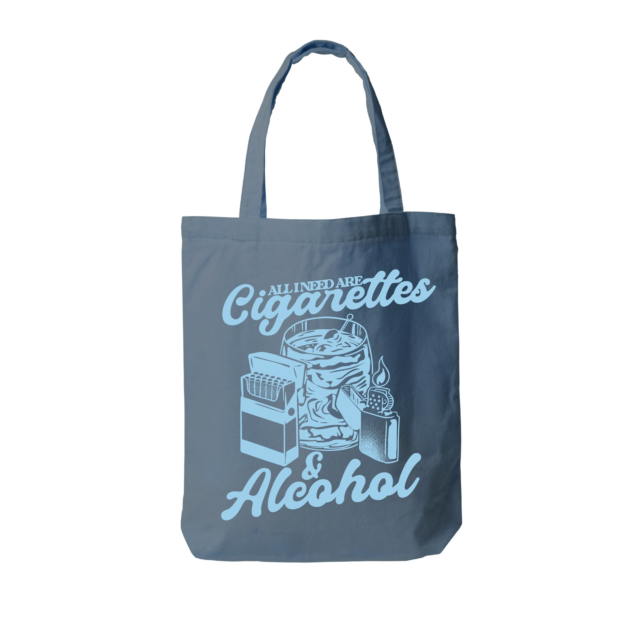 Cigarettes & Alcohol Tote Bag