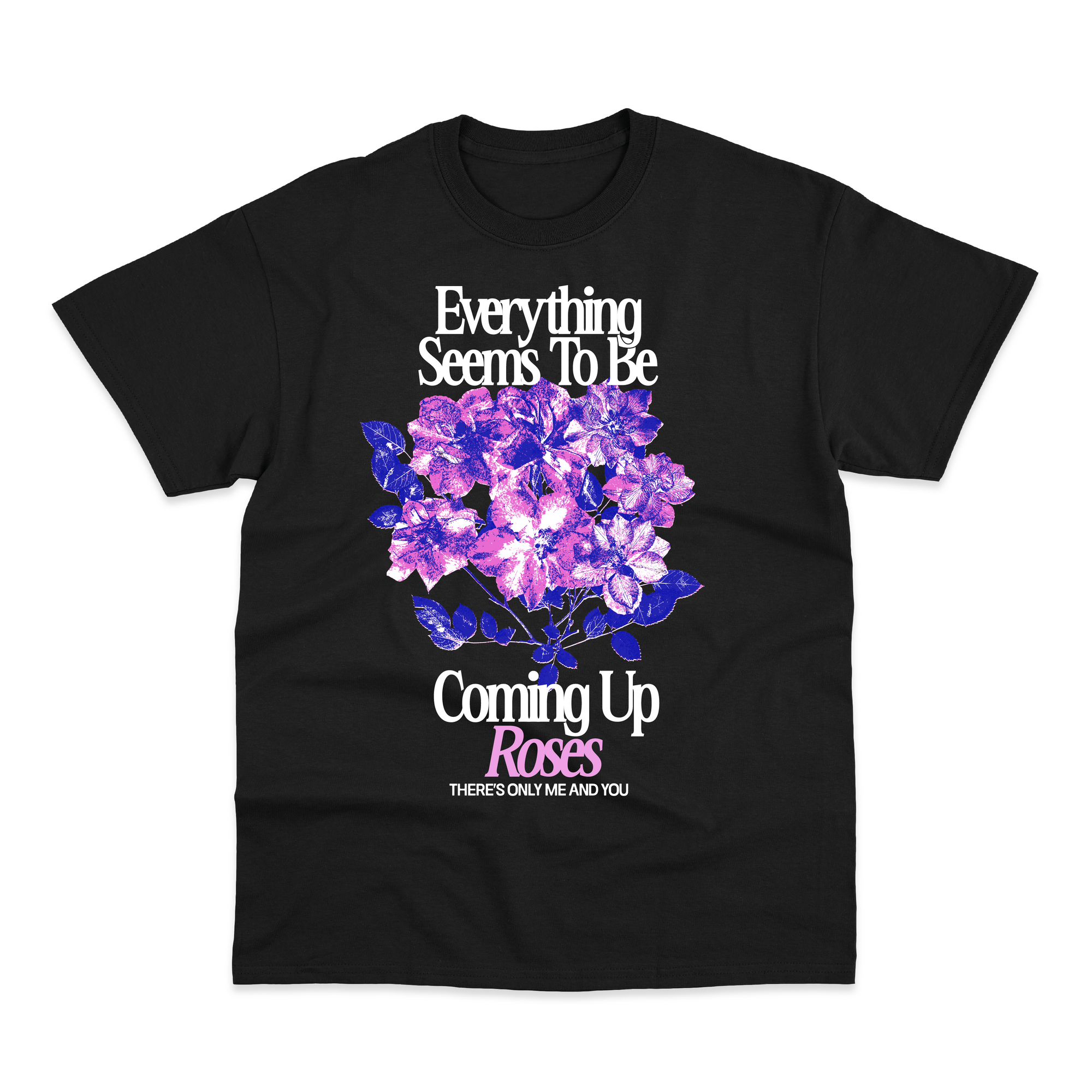Coming Up Roses T-Shirt