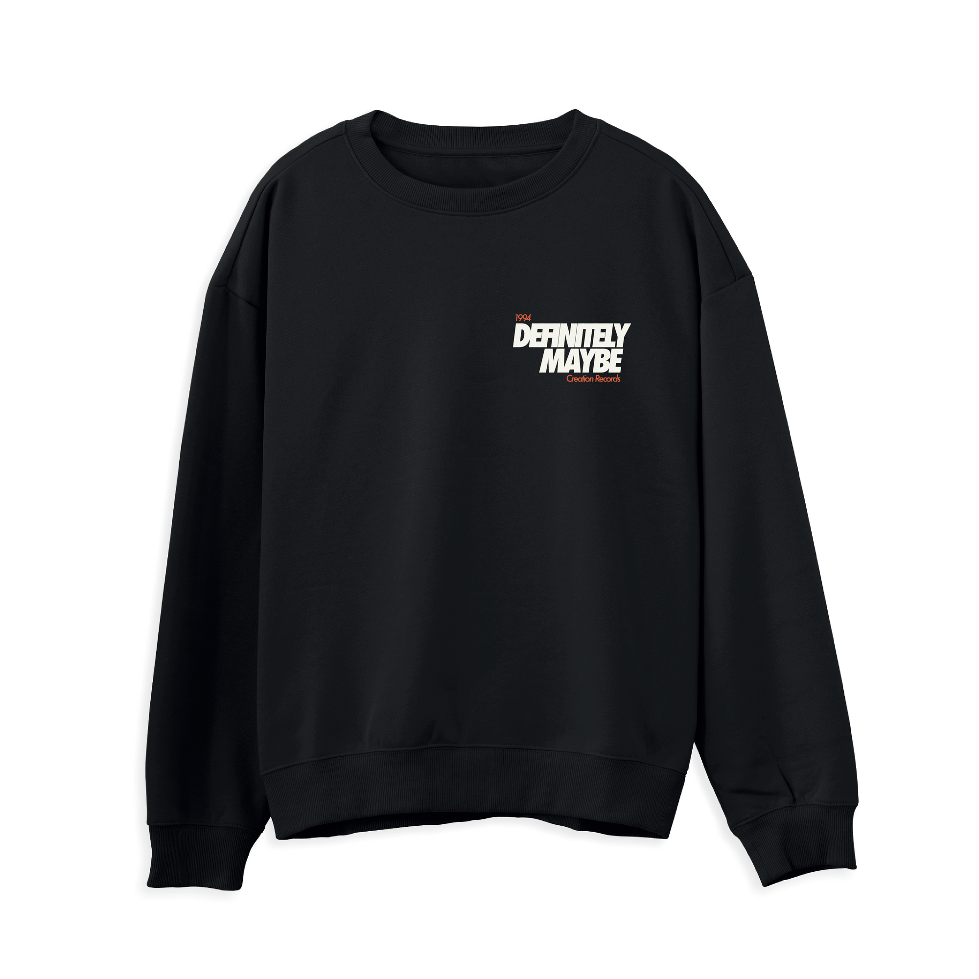 Definitely Maybe Sweatshirt