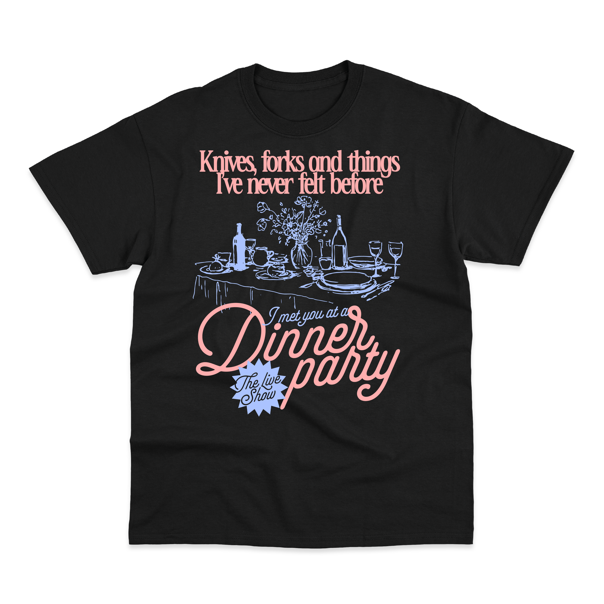 Dinner Party T-Shirt