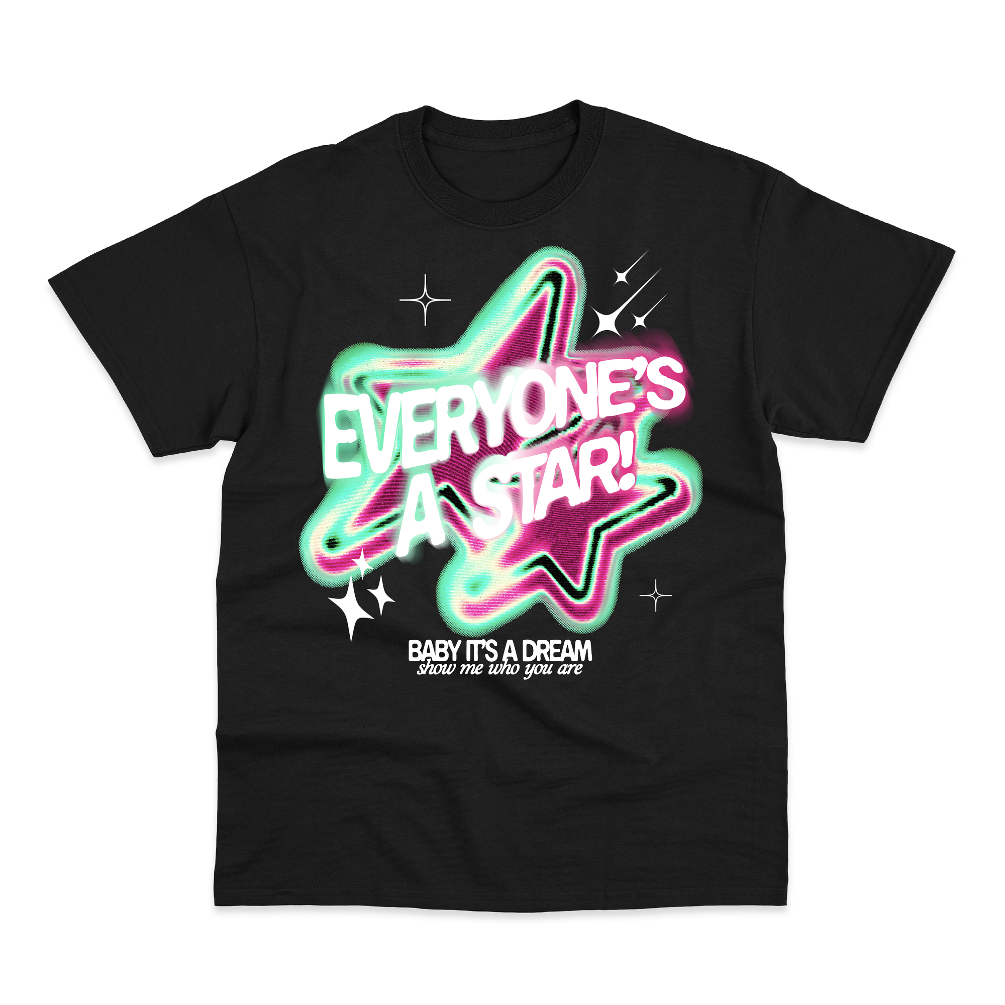 Everyone's a Star T-Shirt
