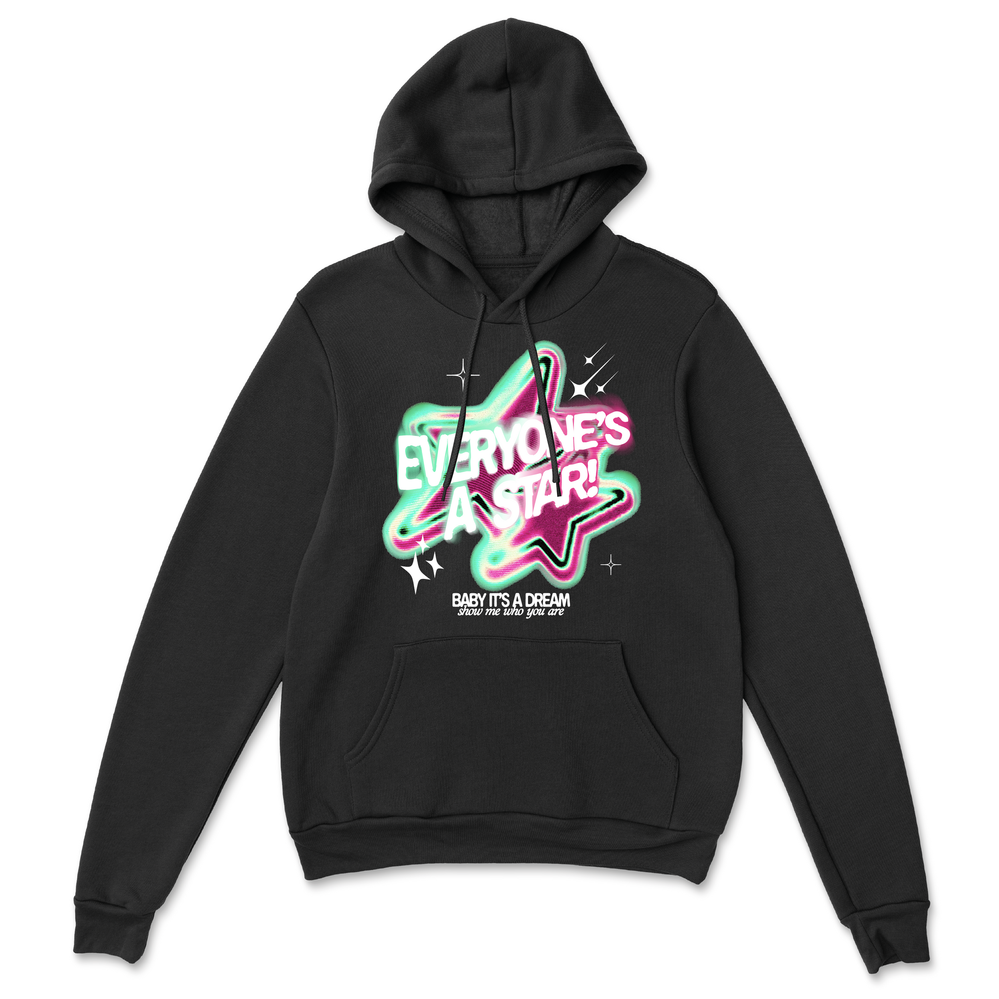 Everyone's a Star Hoodie