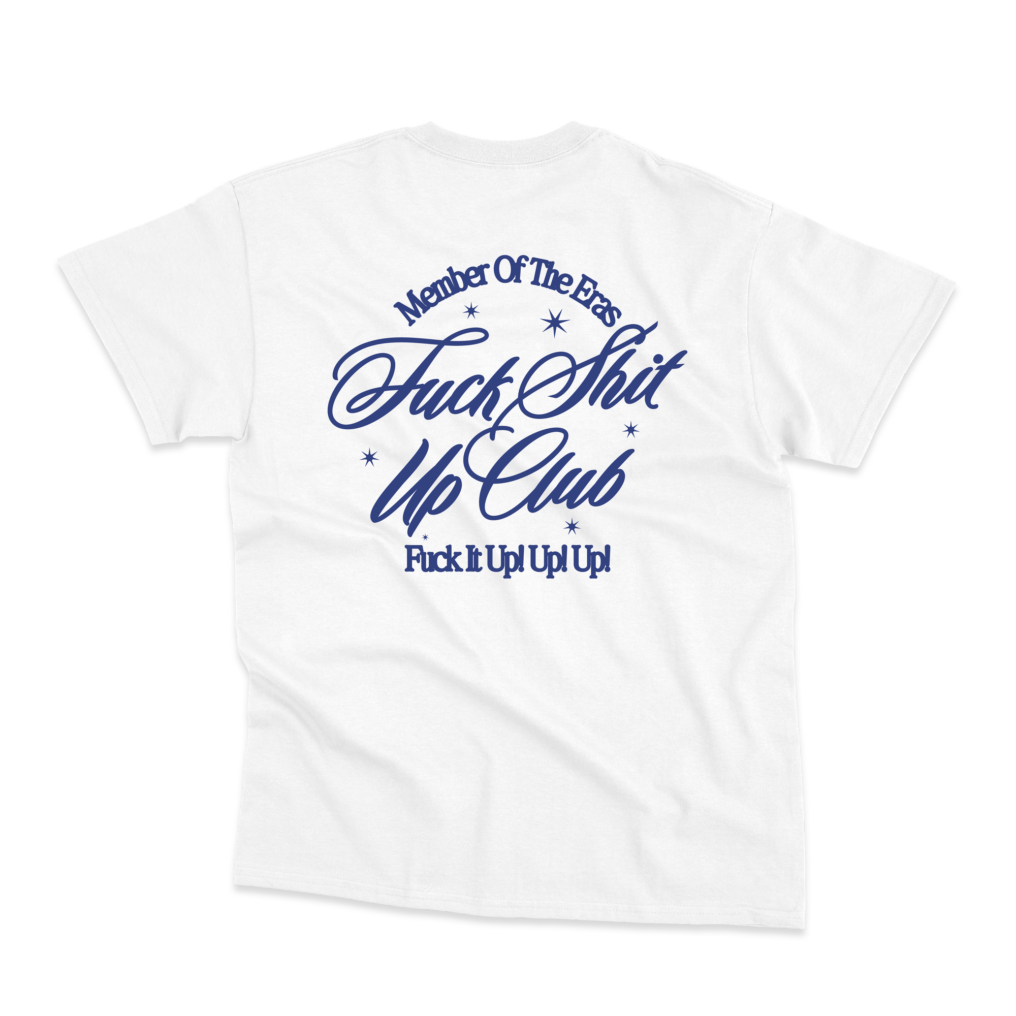 Fuck Shit Up T-shirt