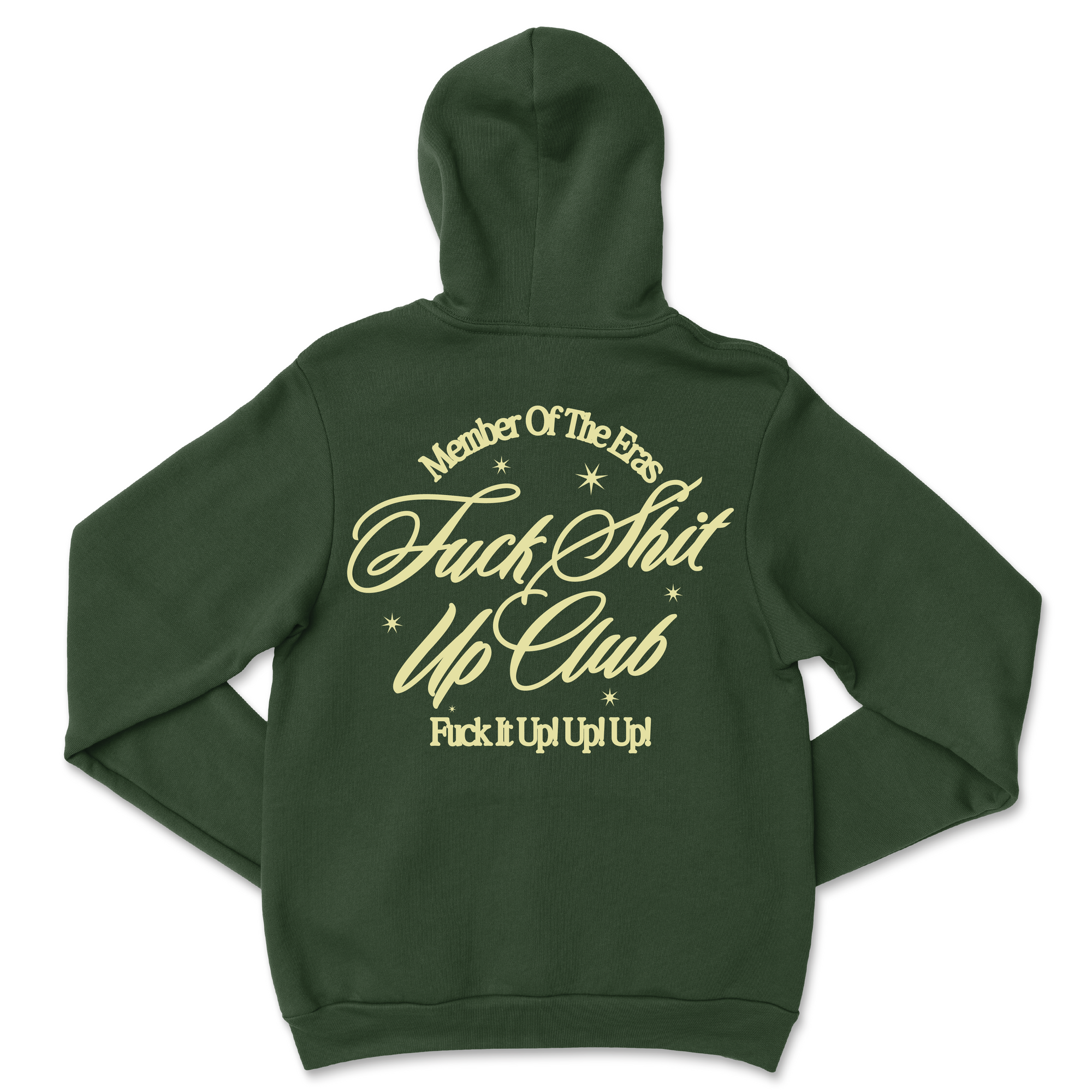 Fuck Shit Up Hoodie