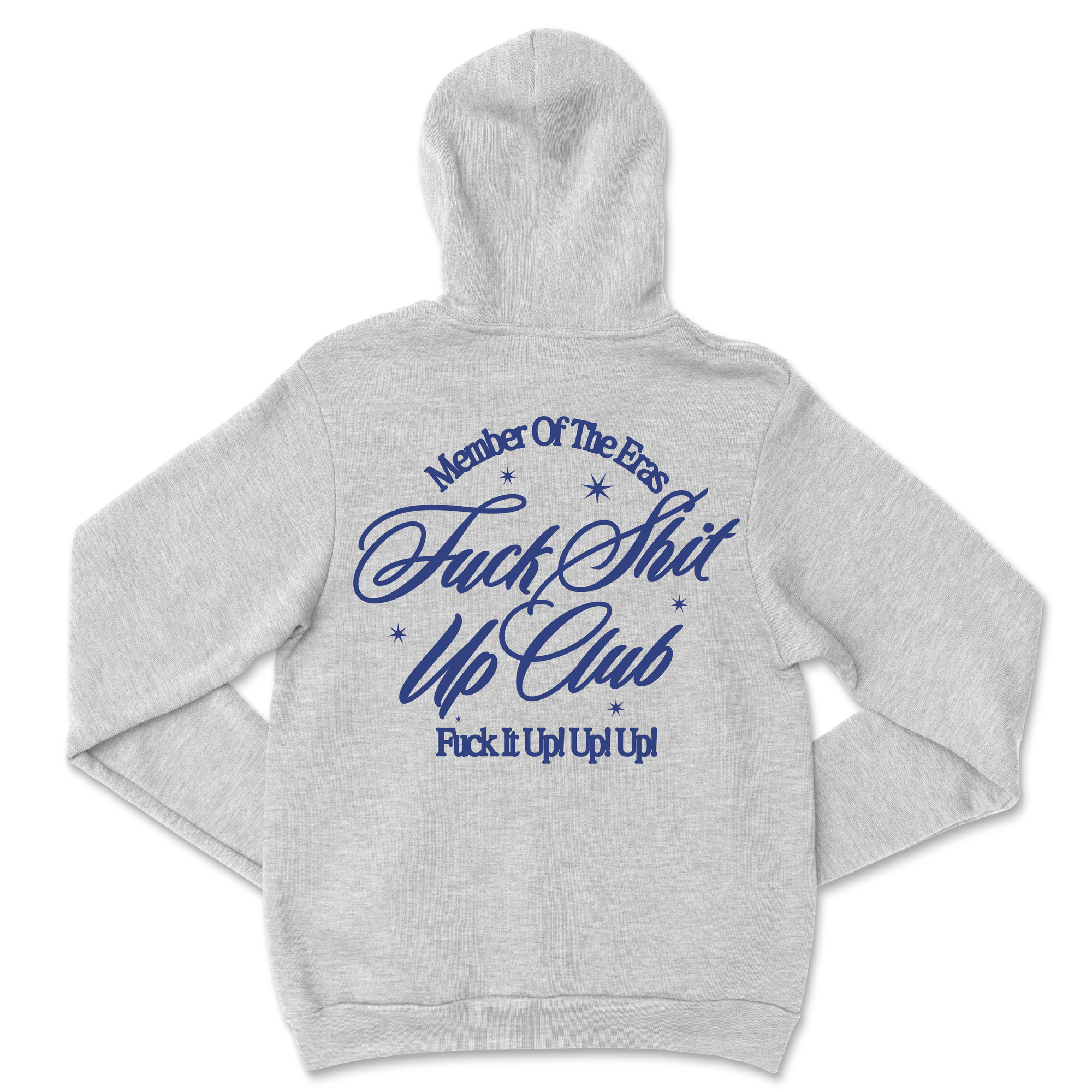Fuck Shit Up Hoodie