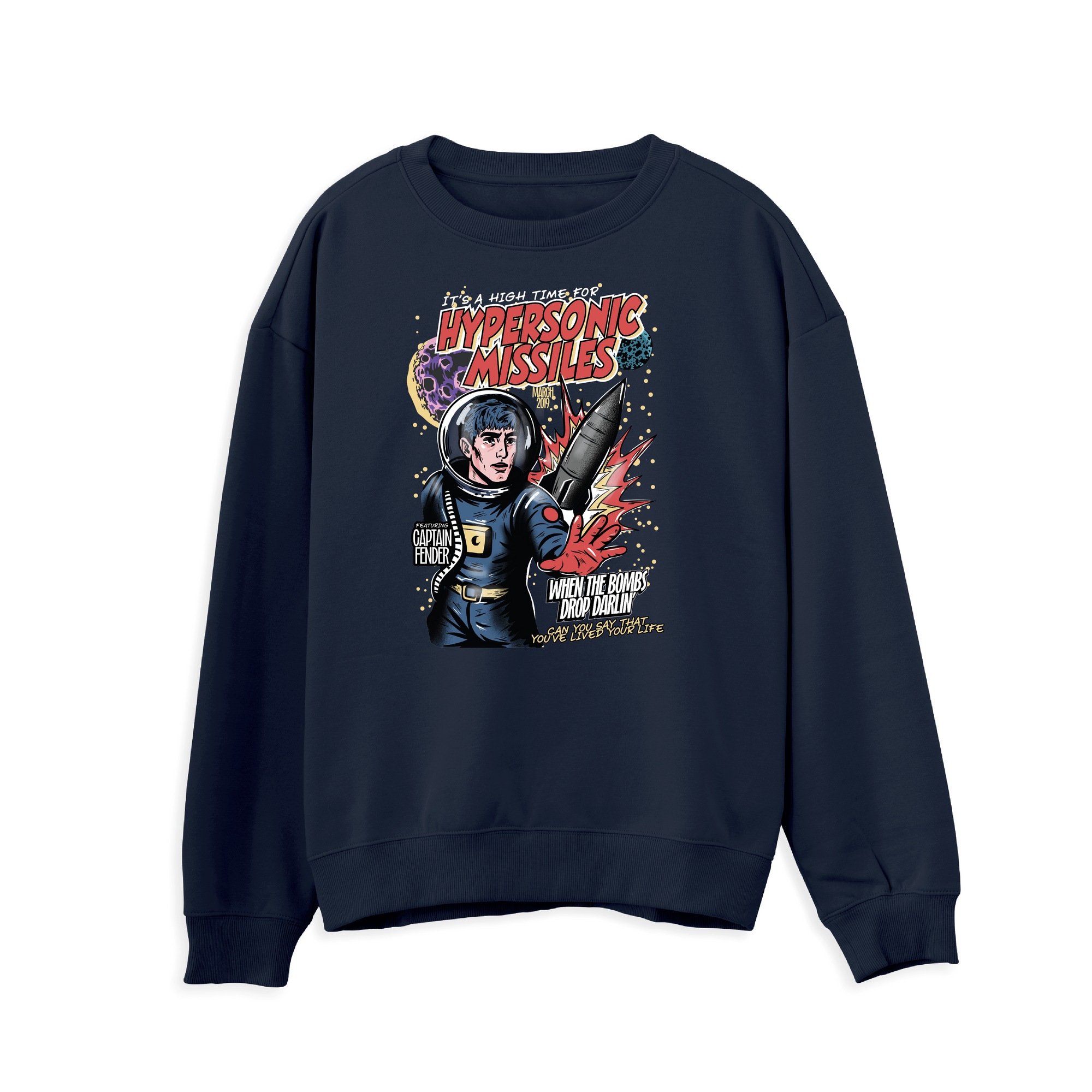 Hypersonic Missiles Sweatshirt