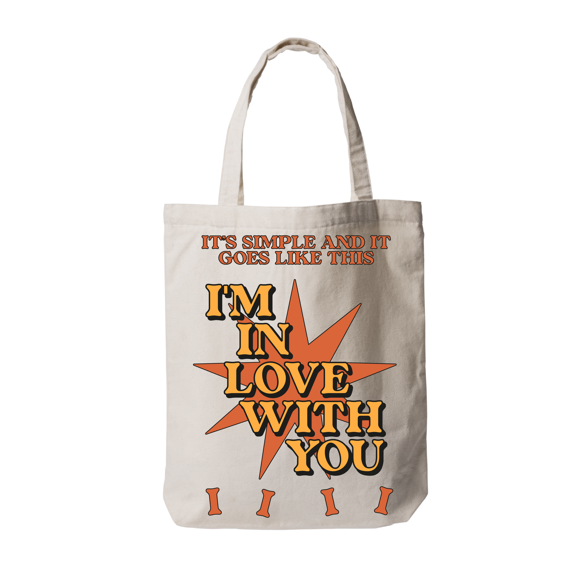 I'm in love with you tote bag
