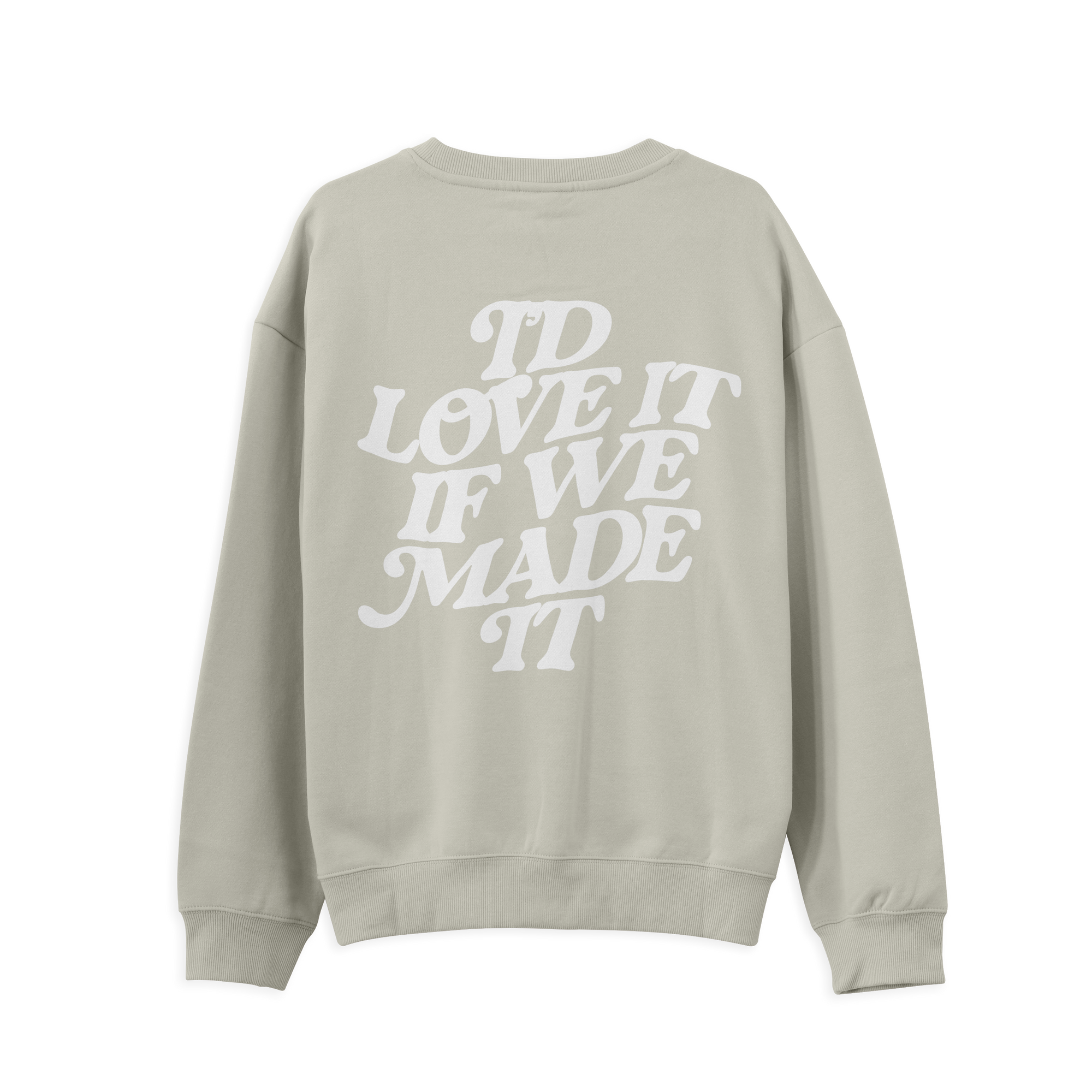 The 1975 Love It If We Made It Sweatshirt