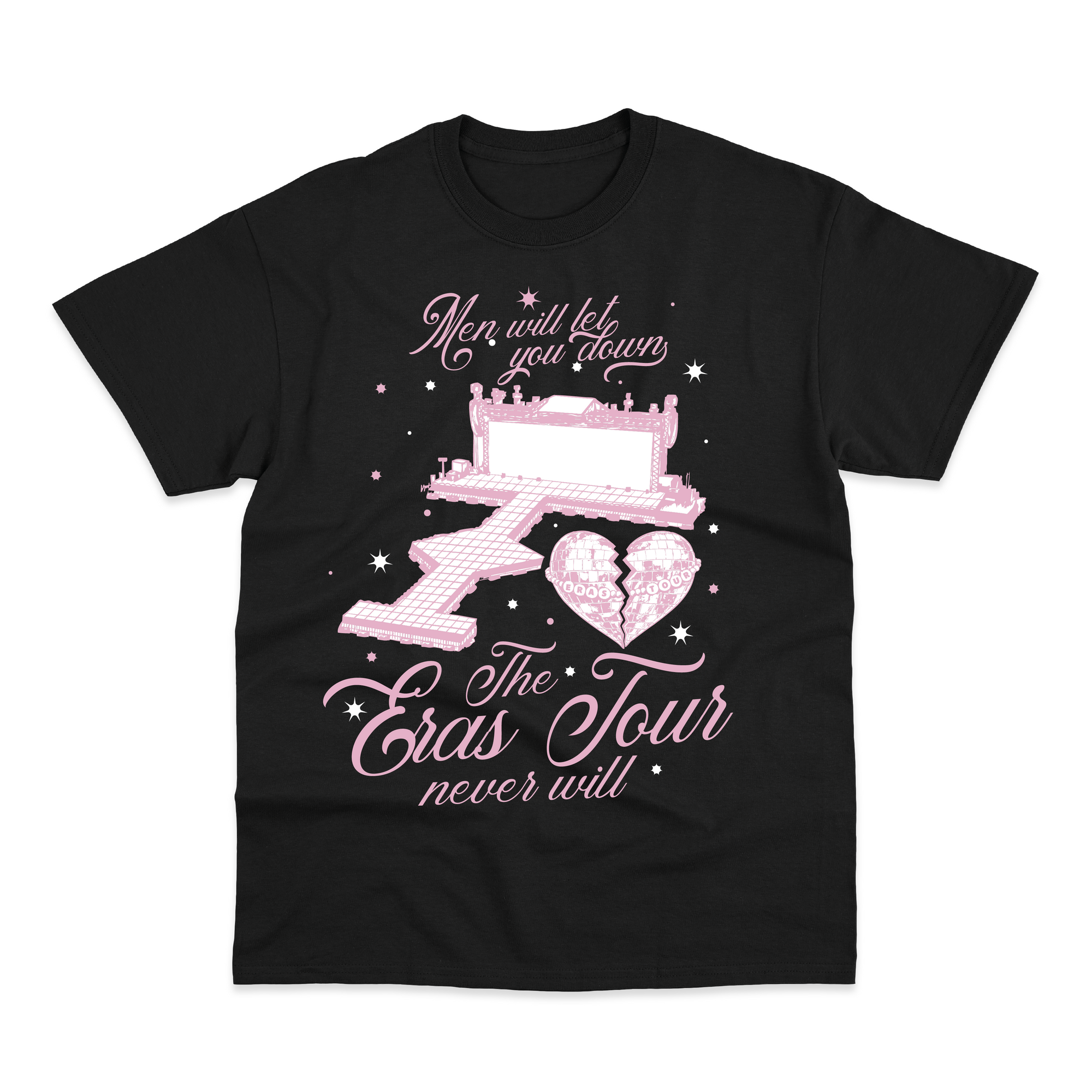 Men Will Let You Down T-Shirt