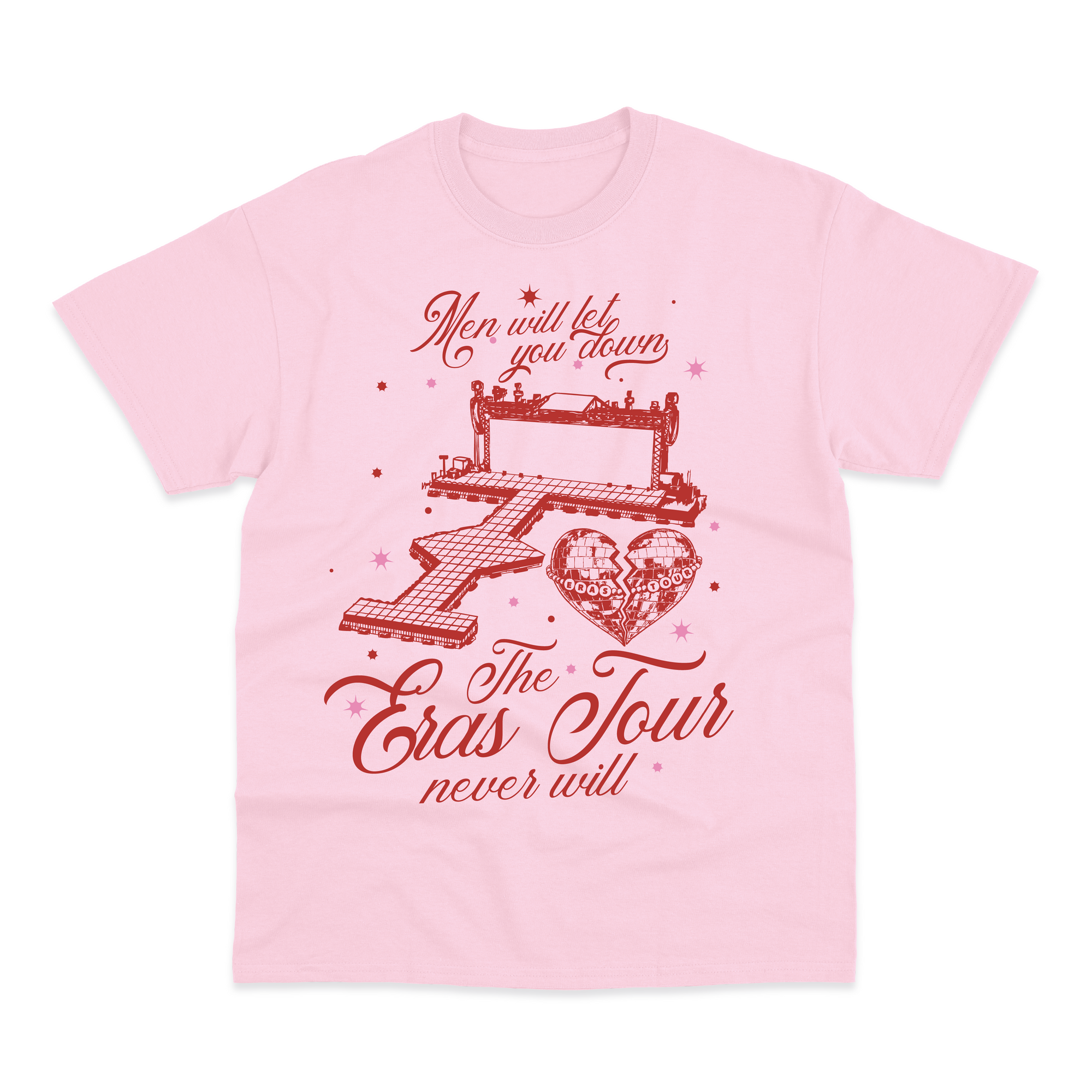 Men Will Let You Down T-Shirt