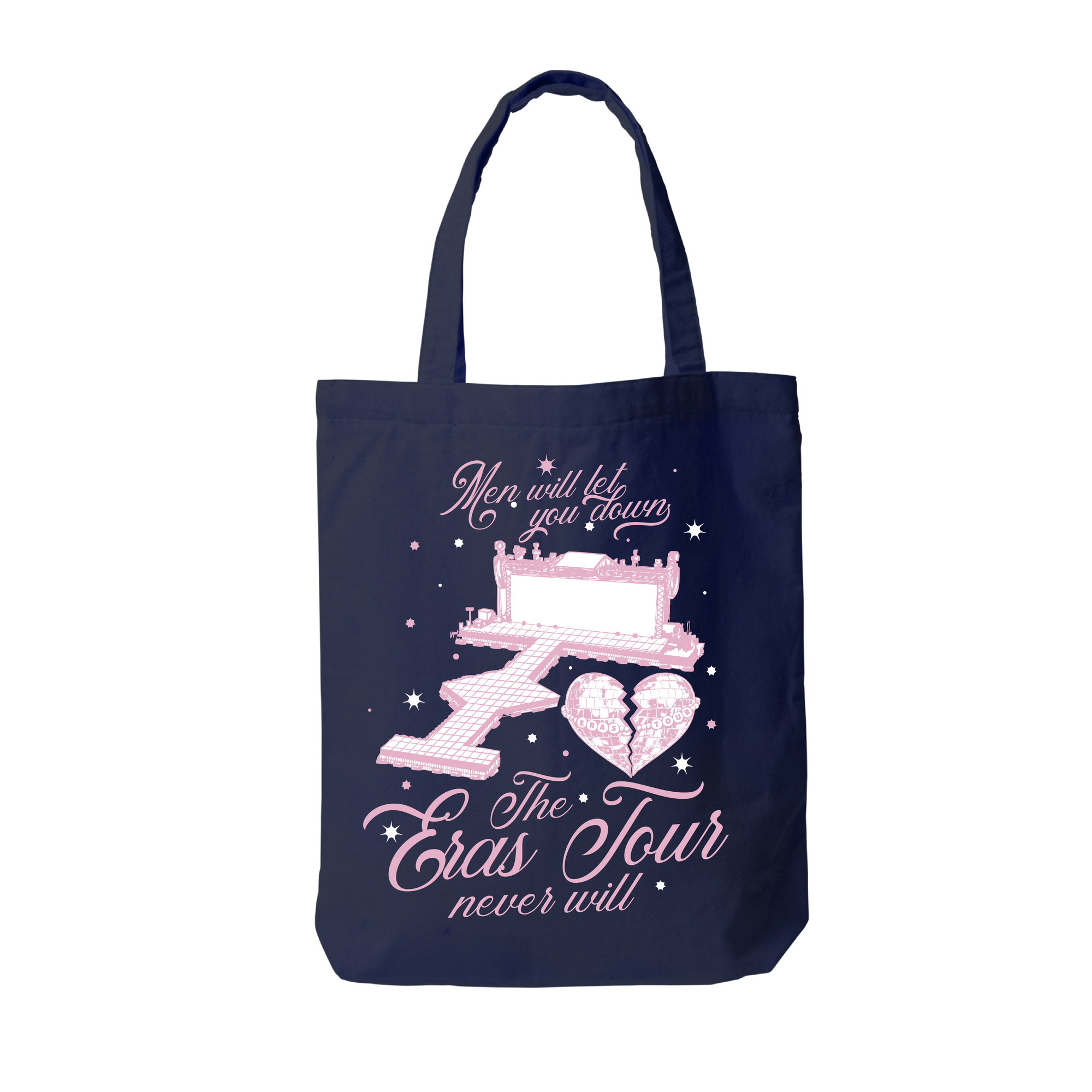 Men Will Let You Down Tote Bag