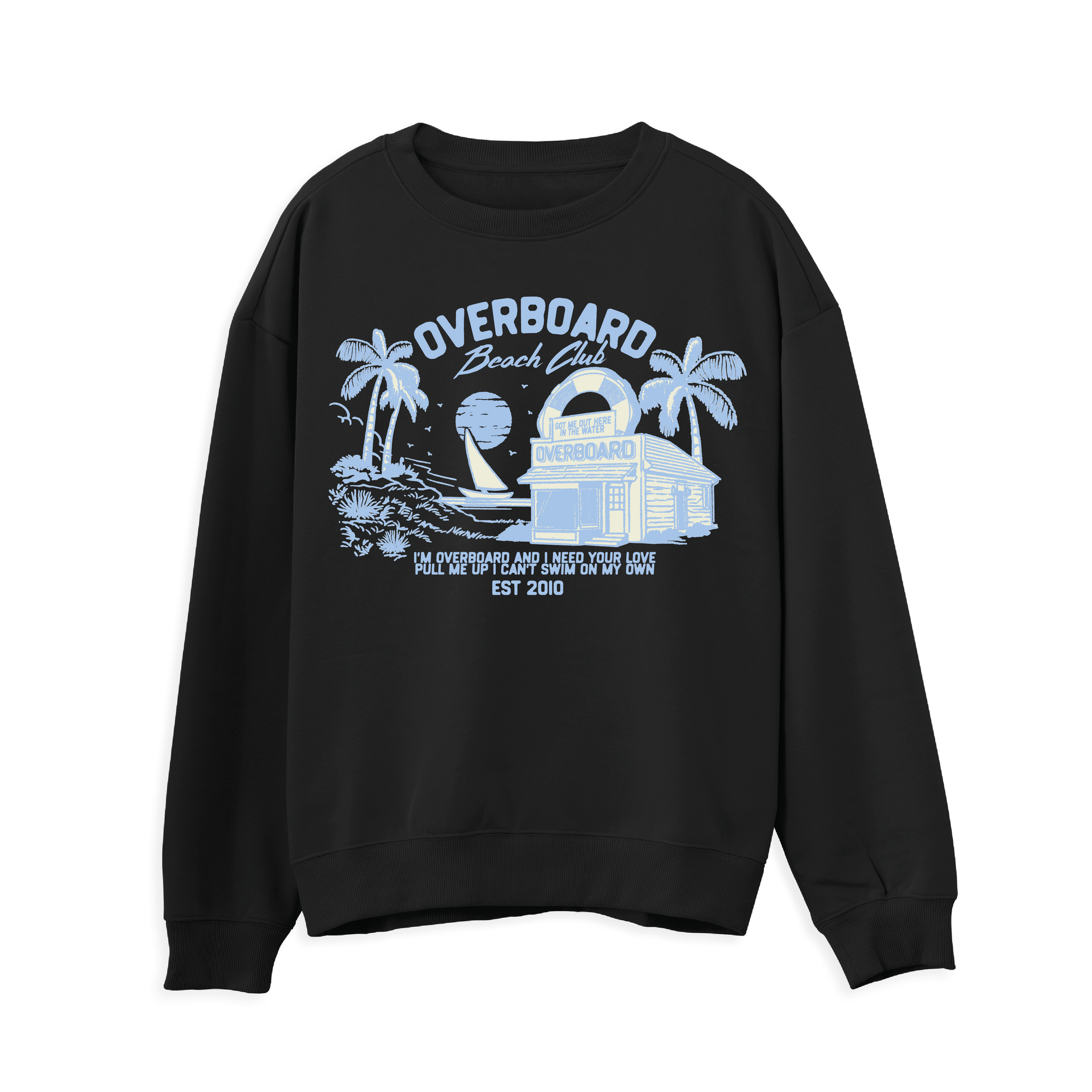 Overboard Sweatshirt