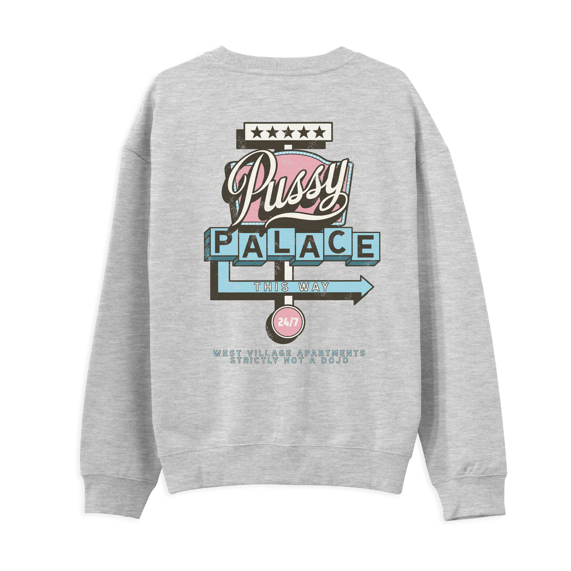Pussy Palace Sweatshirt
