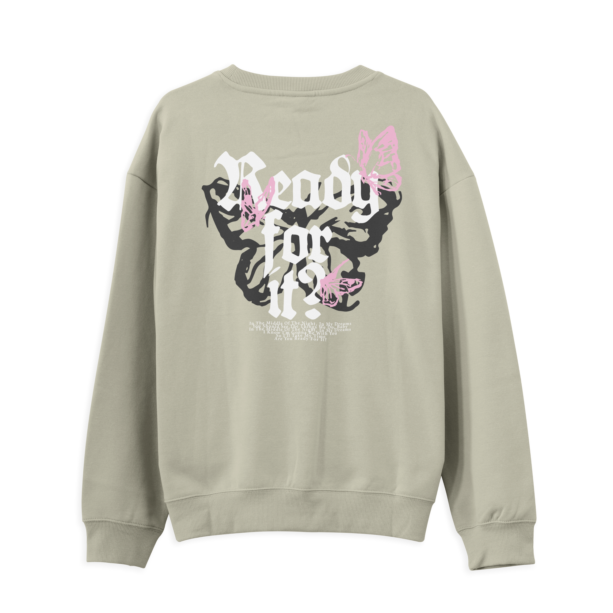 Taylor Swift Ready for It Sweatshirt