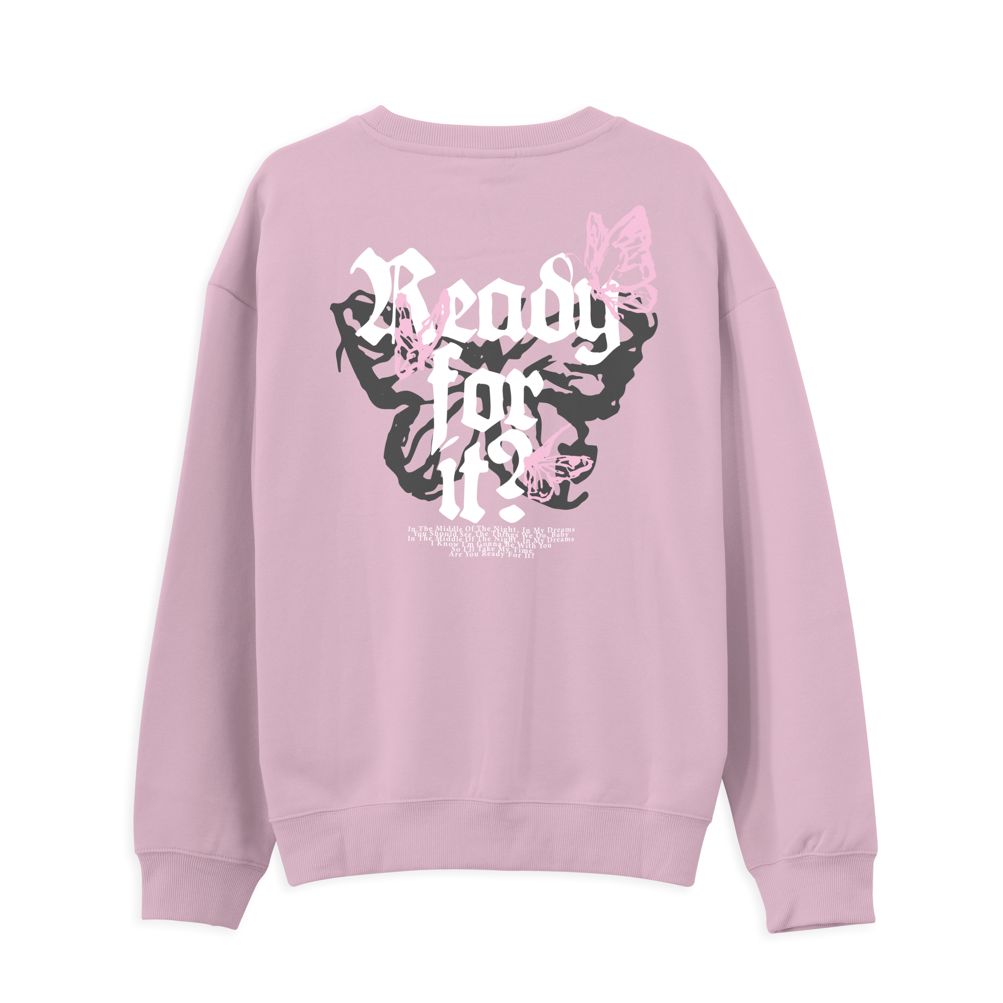 Taylor Swift Ready for It Sweatshirt