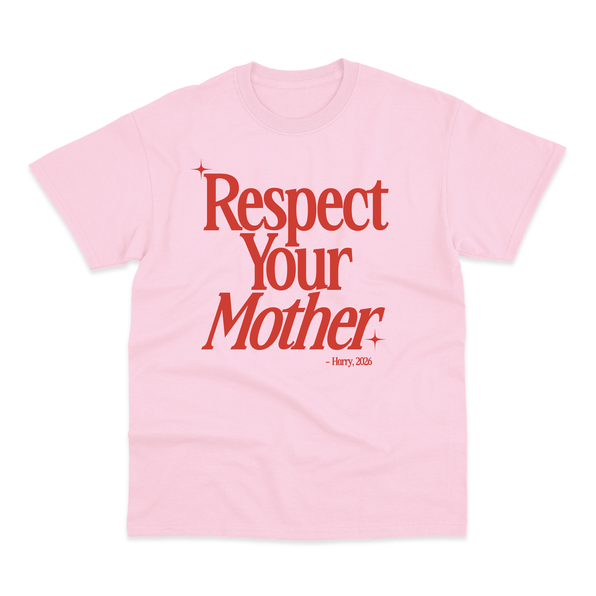 Respect Your Mother T-Shirt