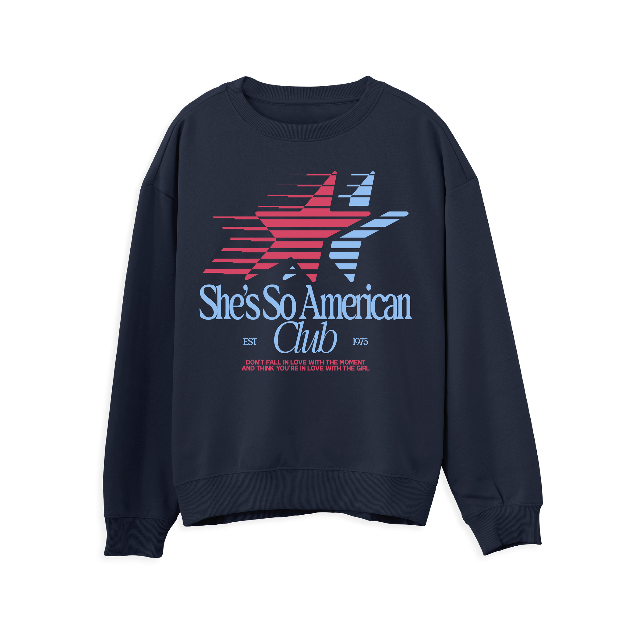 She's American Sweatshirt