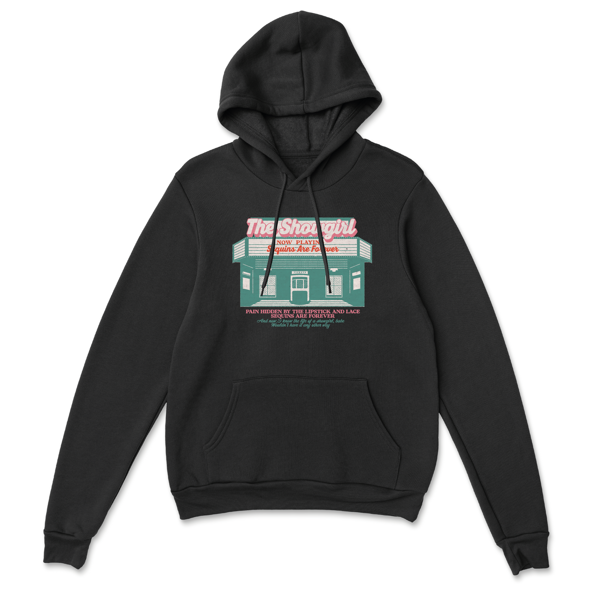 Showgirl Hoodie
