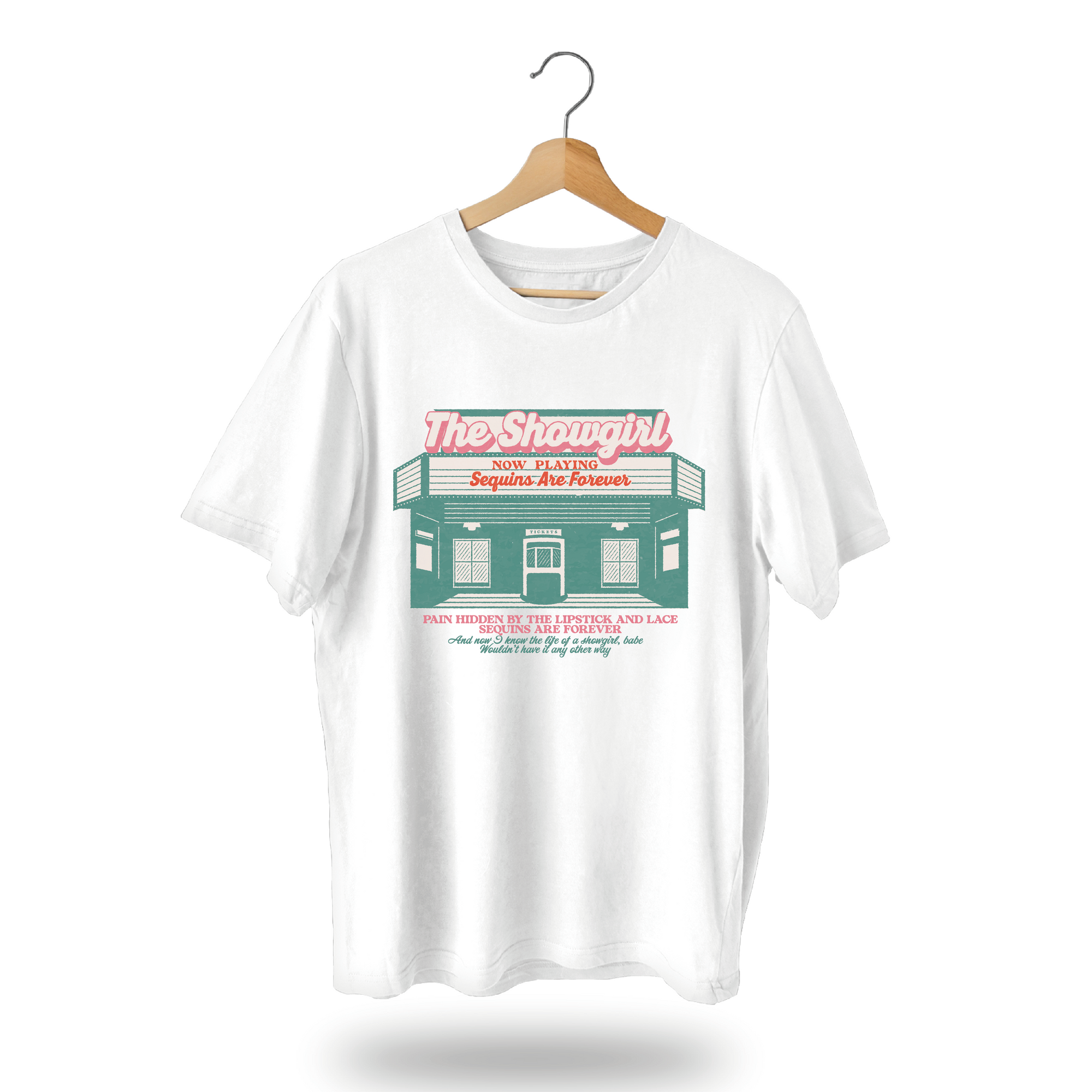 Showgirl T-Shirt
