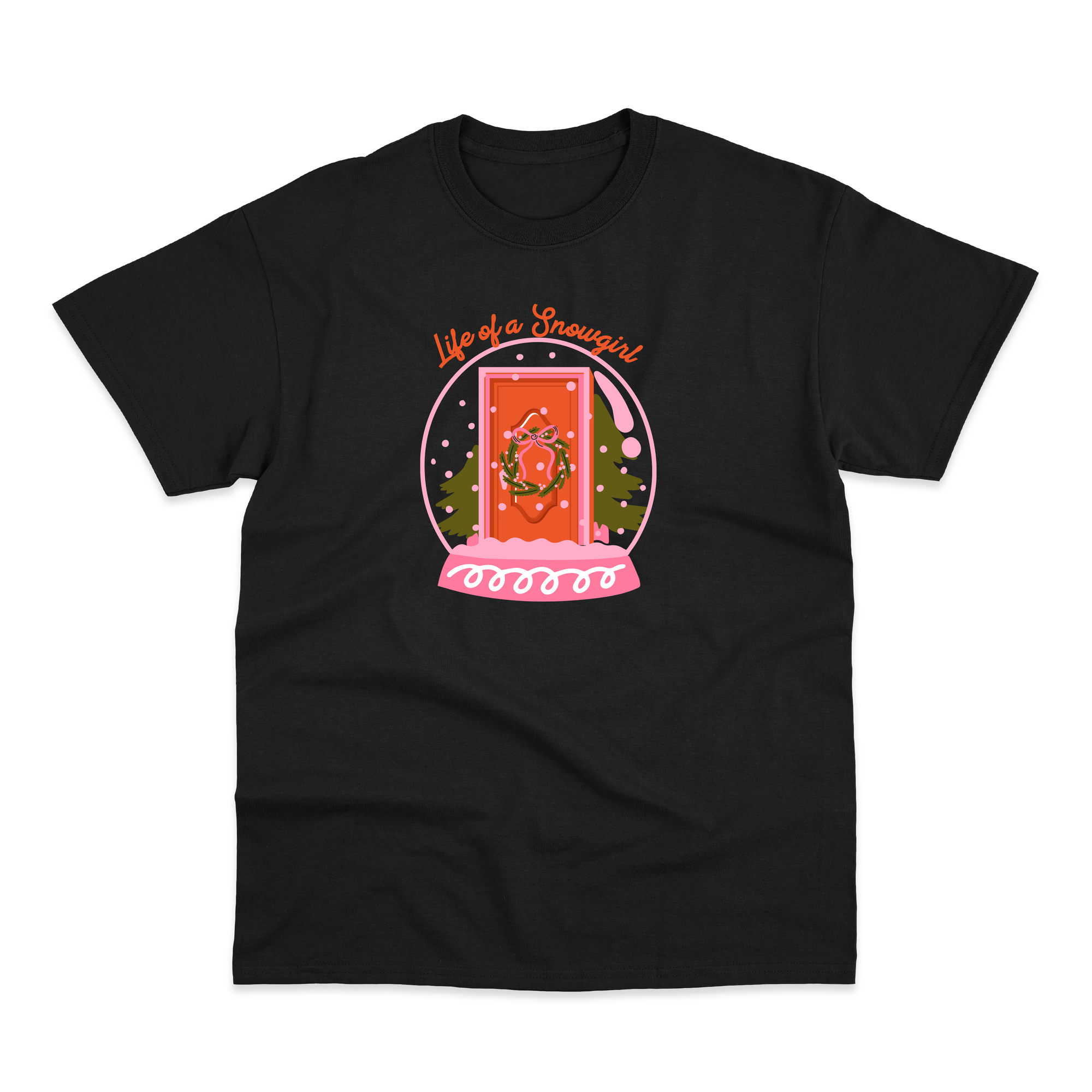 Life of a Snowgirl T-Shirt