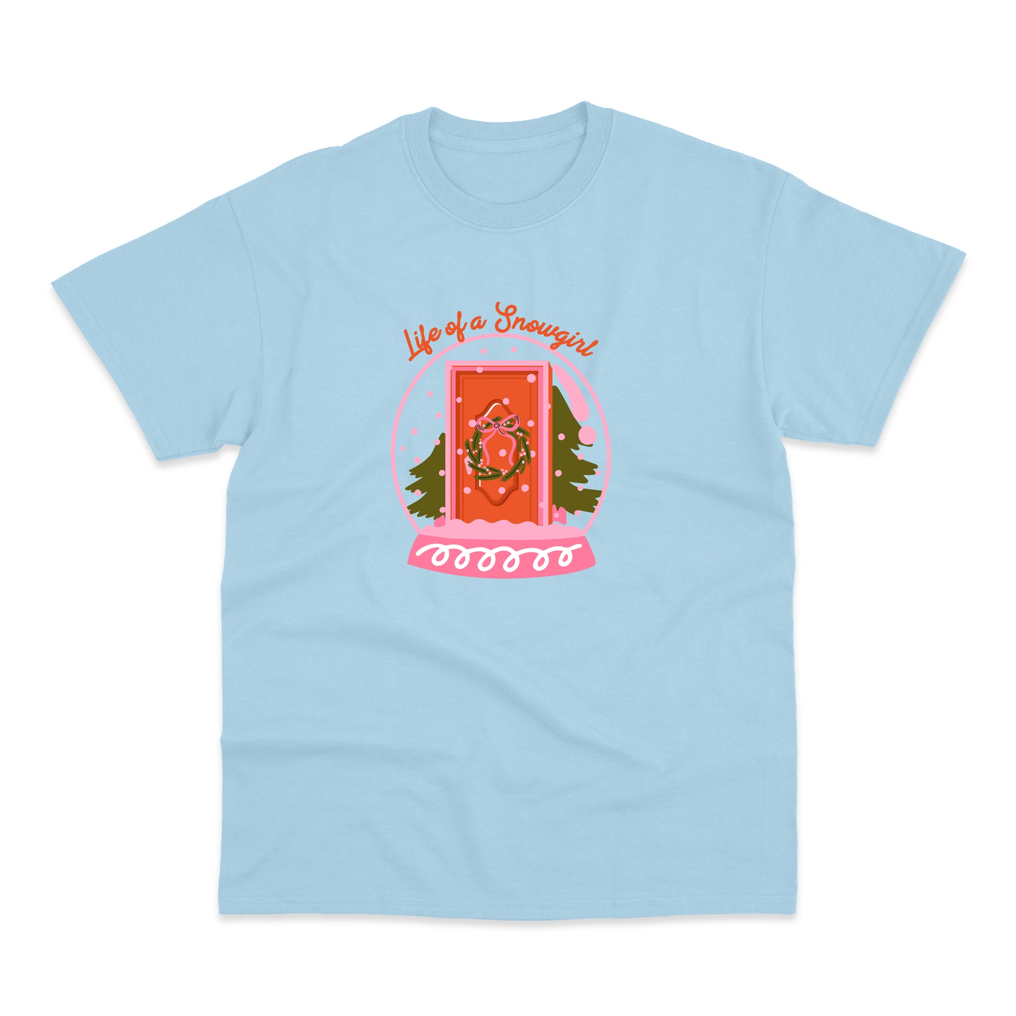 Life of a Snowgirl T-Shirt
